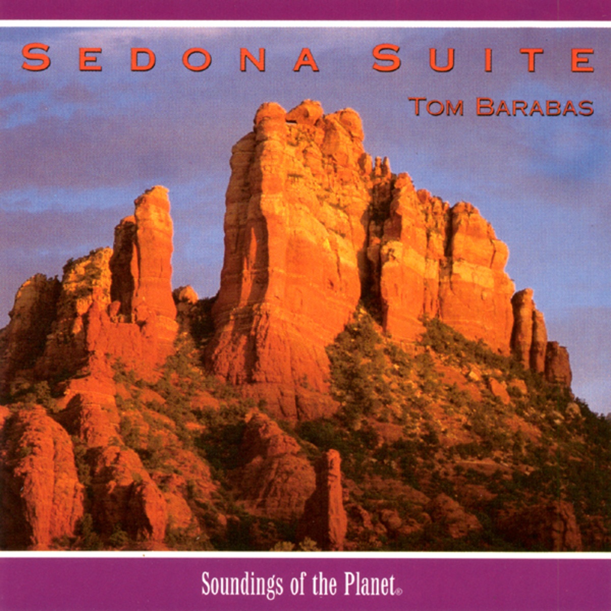 Sedona Suite (Sunrise/Prayer/Joy/Sunset)