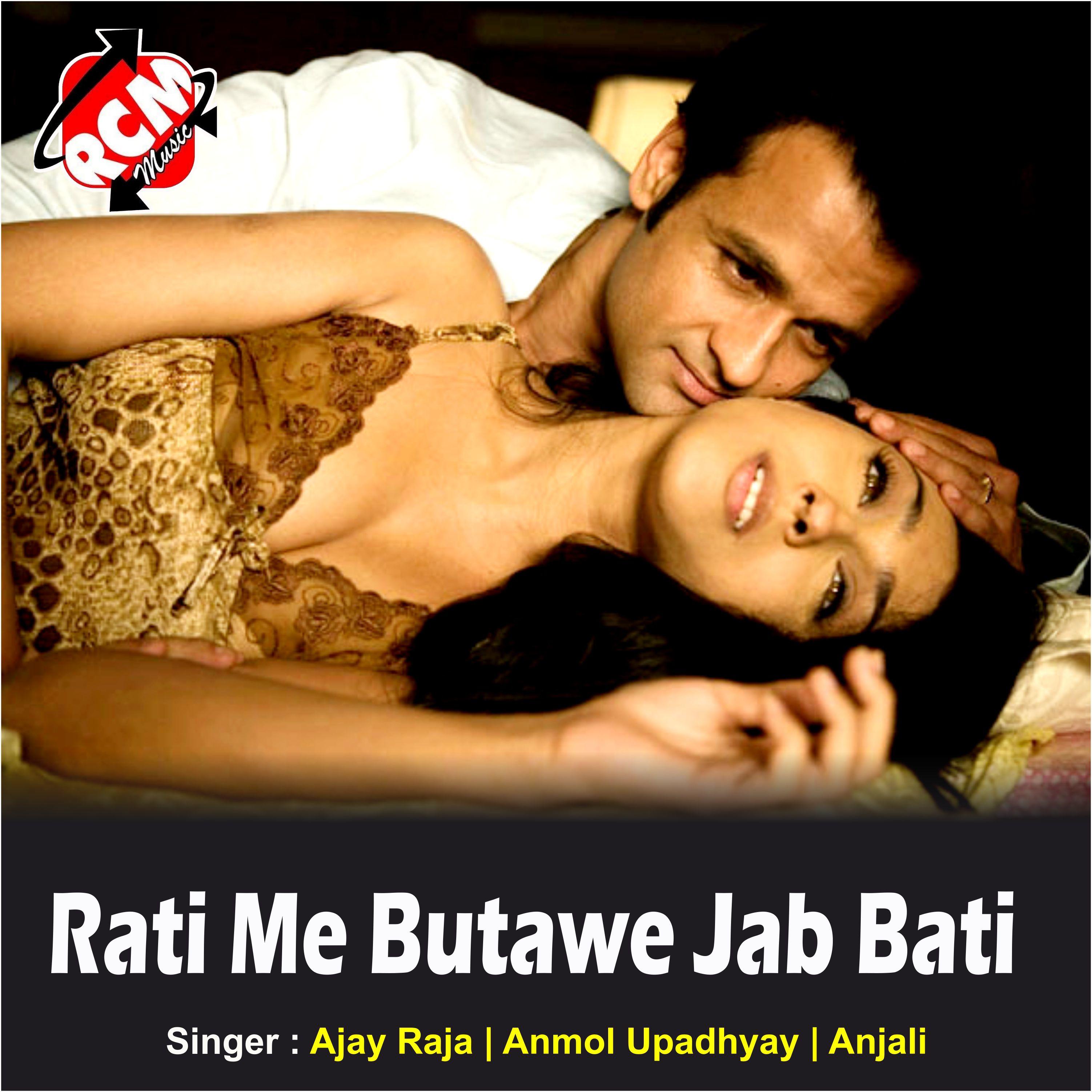 Rati Me Butawe Jab Bati