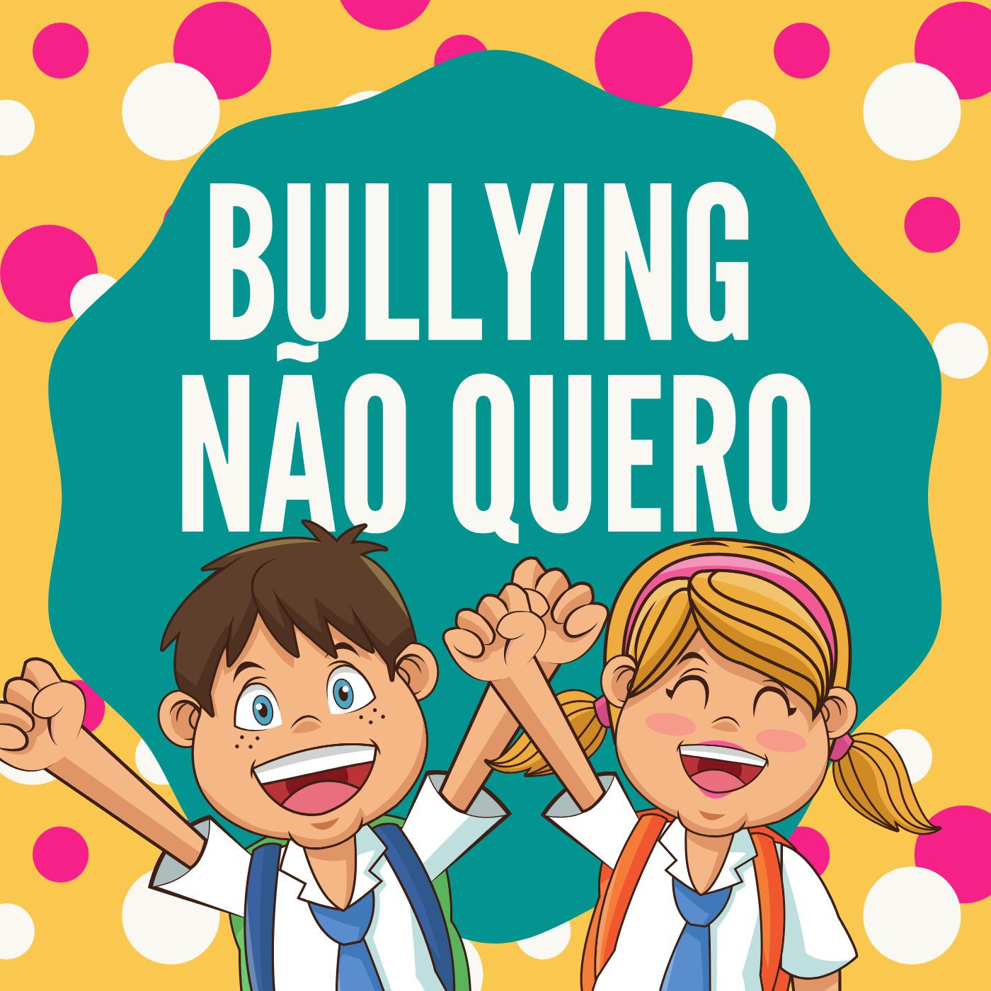 Bullying N o Quero