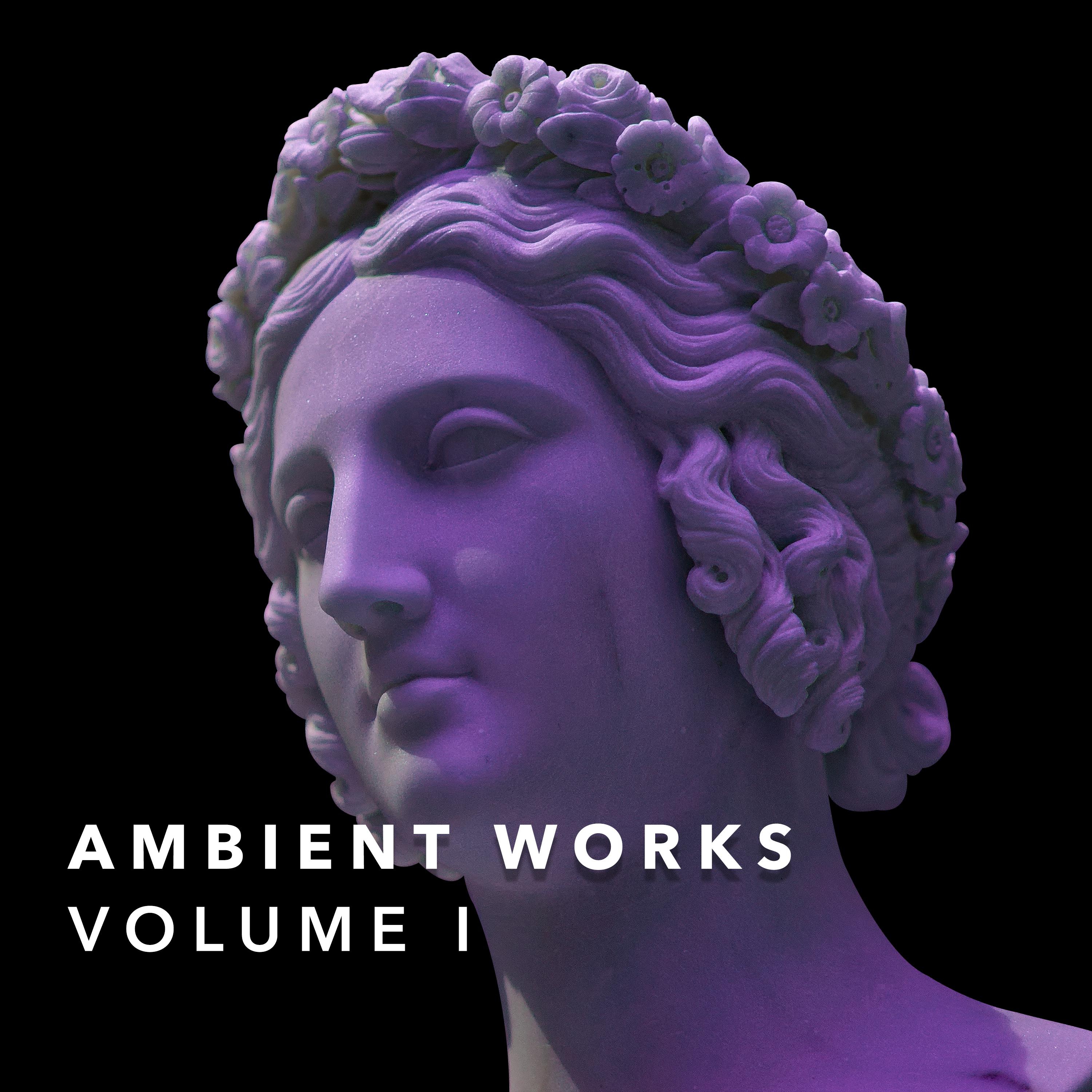 Ambient Works Volume I
