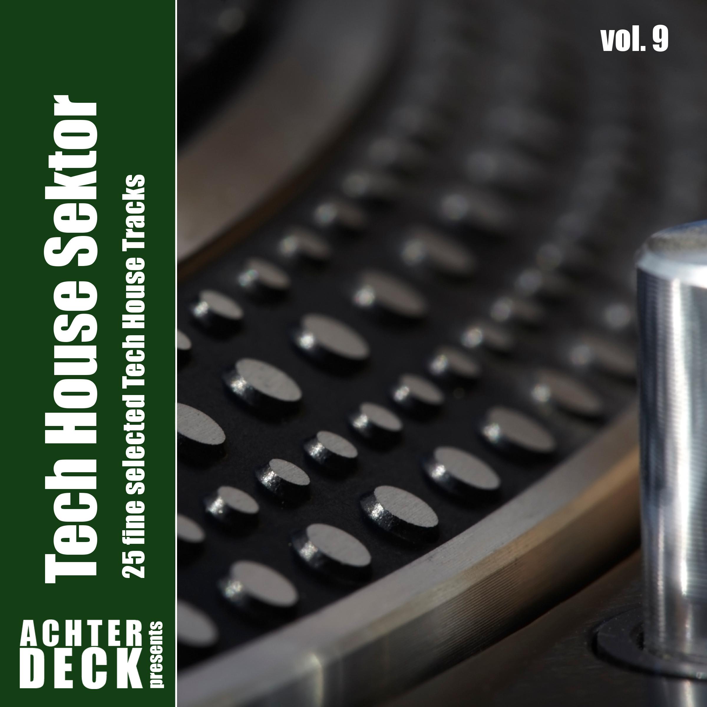Tech House Sektor, Vol. 9