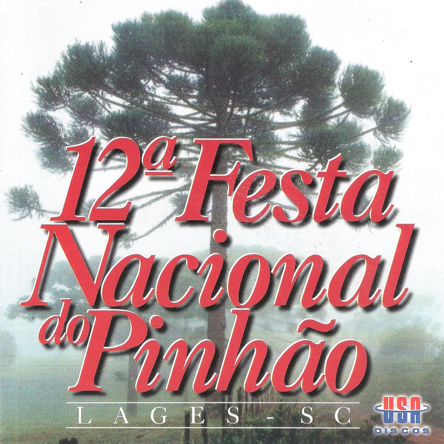 12 Festa Nacional do Pinh o