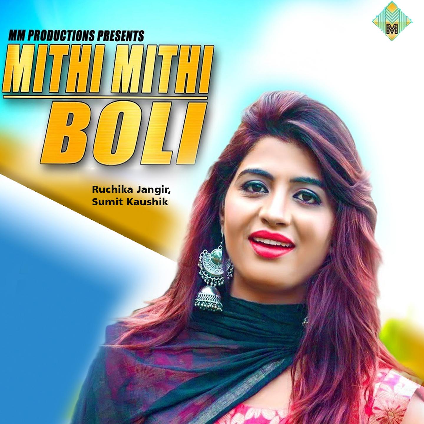 Mithi Mithi Boli