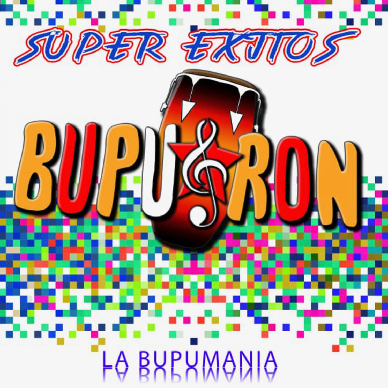 Super Exitos: La Bupumania