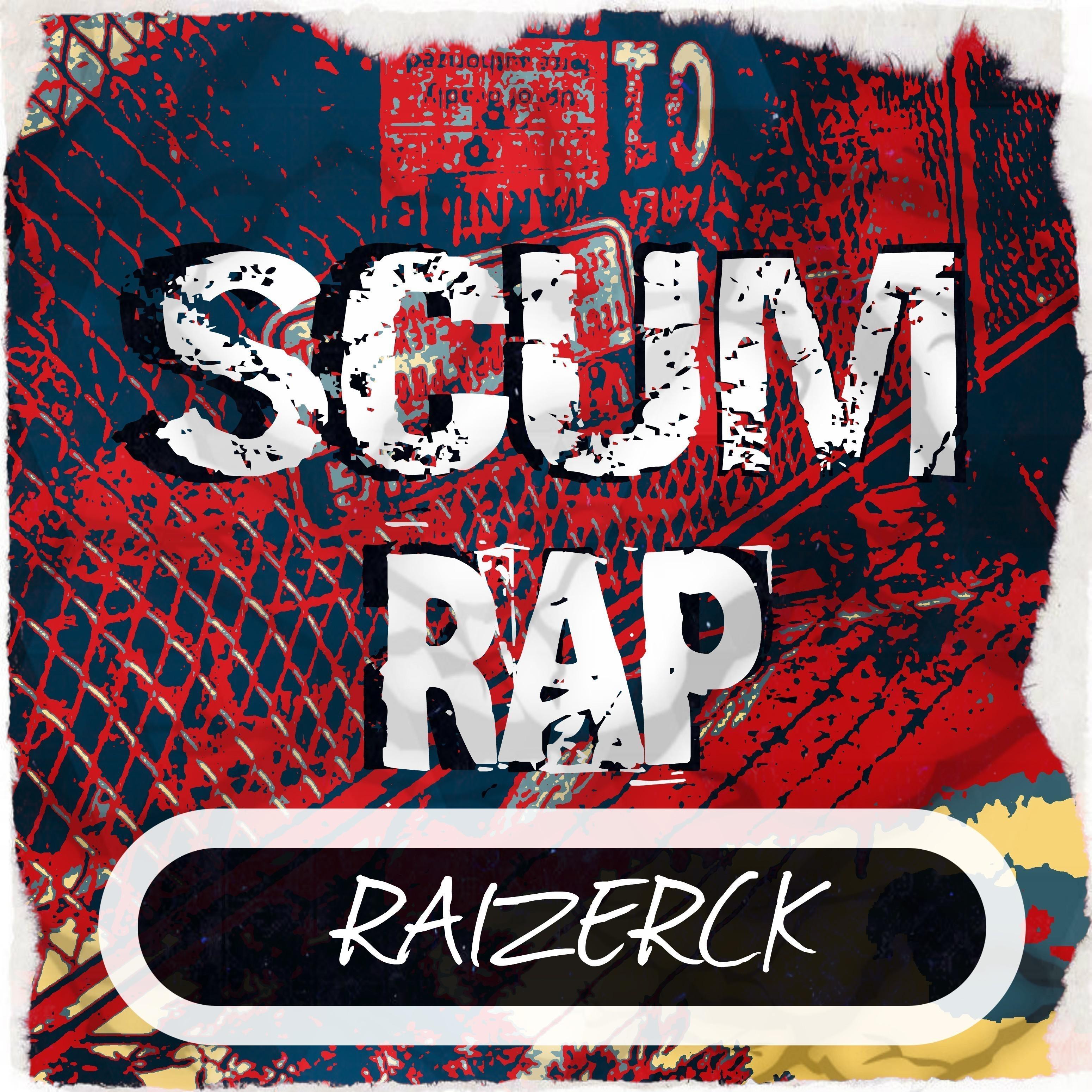 Scum Rap