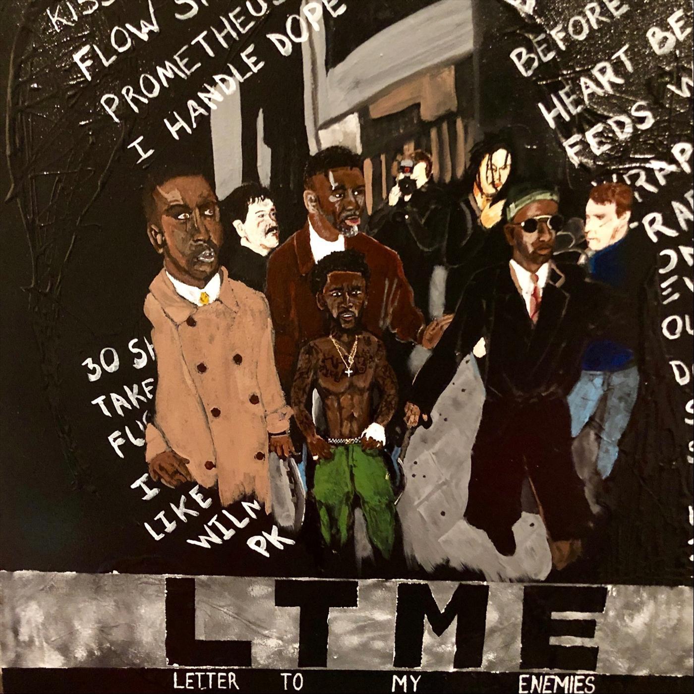 Letter to My Enemies (L.T.M.E)