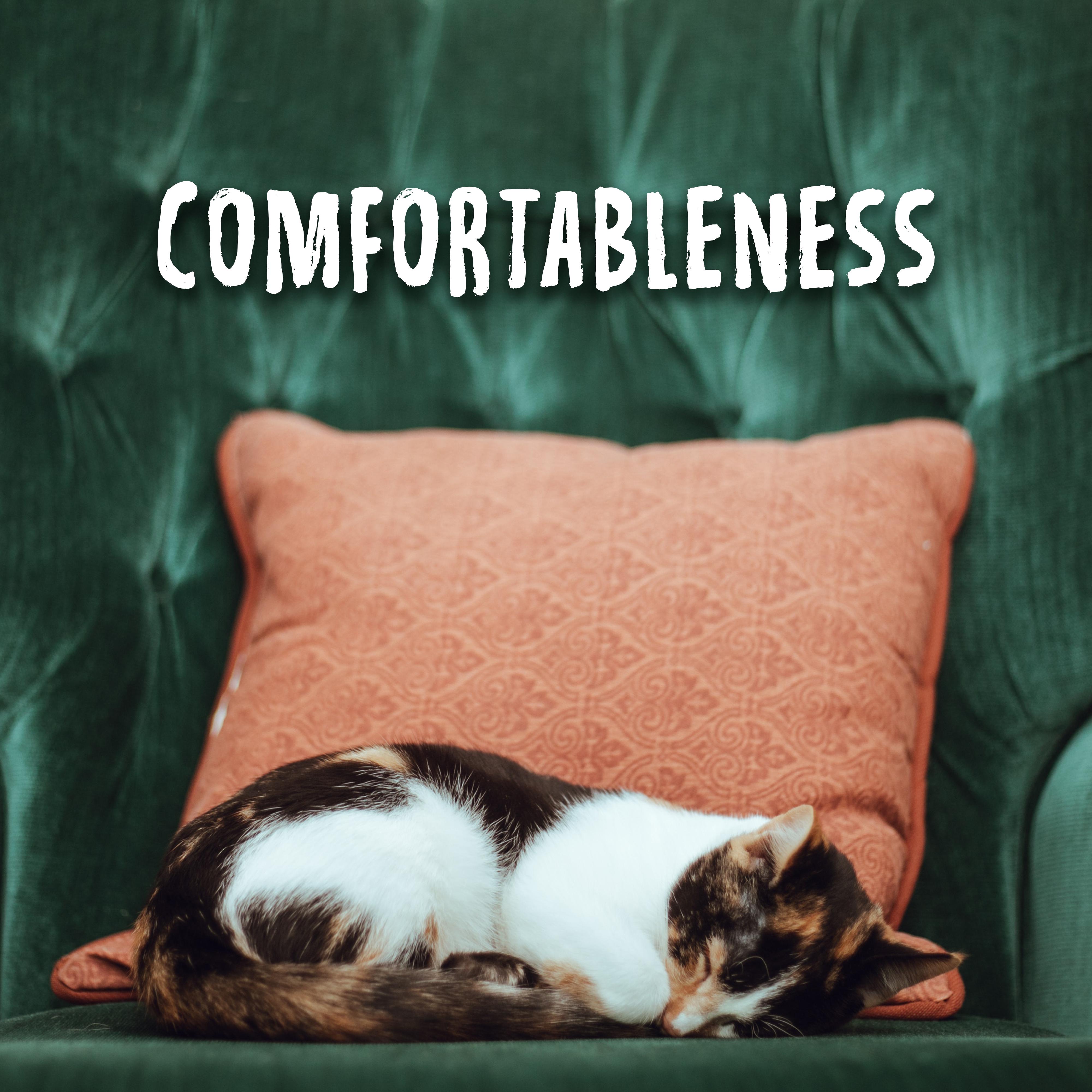 Comfortableness: Ambient Music for Rest, Relax and Calm Down