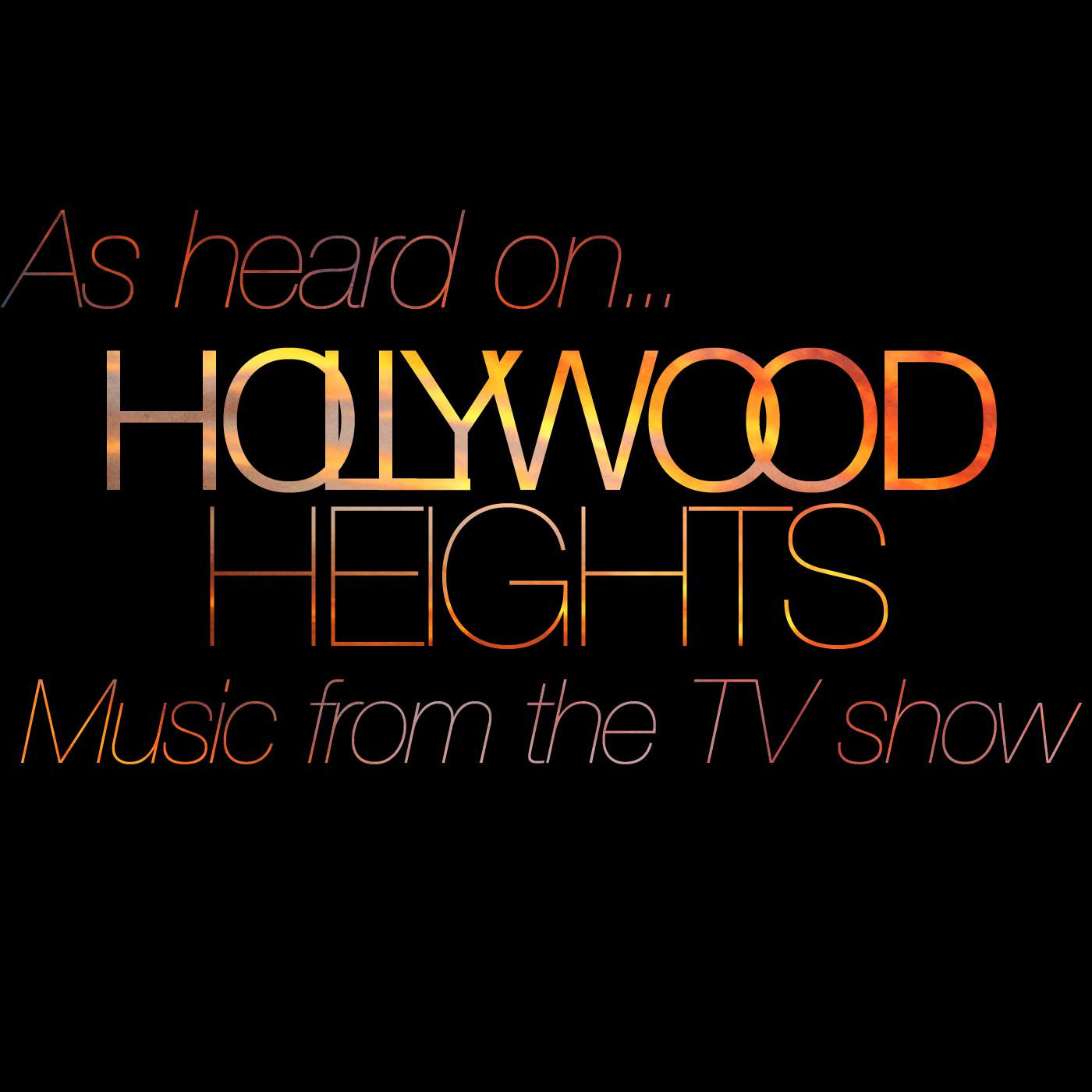 (As Heard On) Hollywood Heights - Music from the Hit TV Show