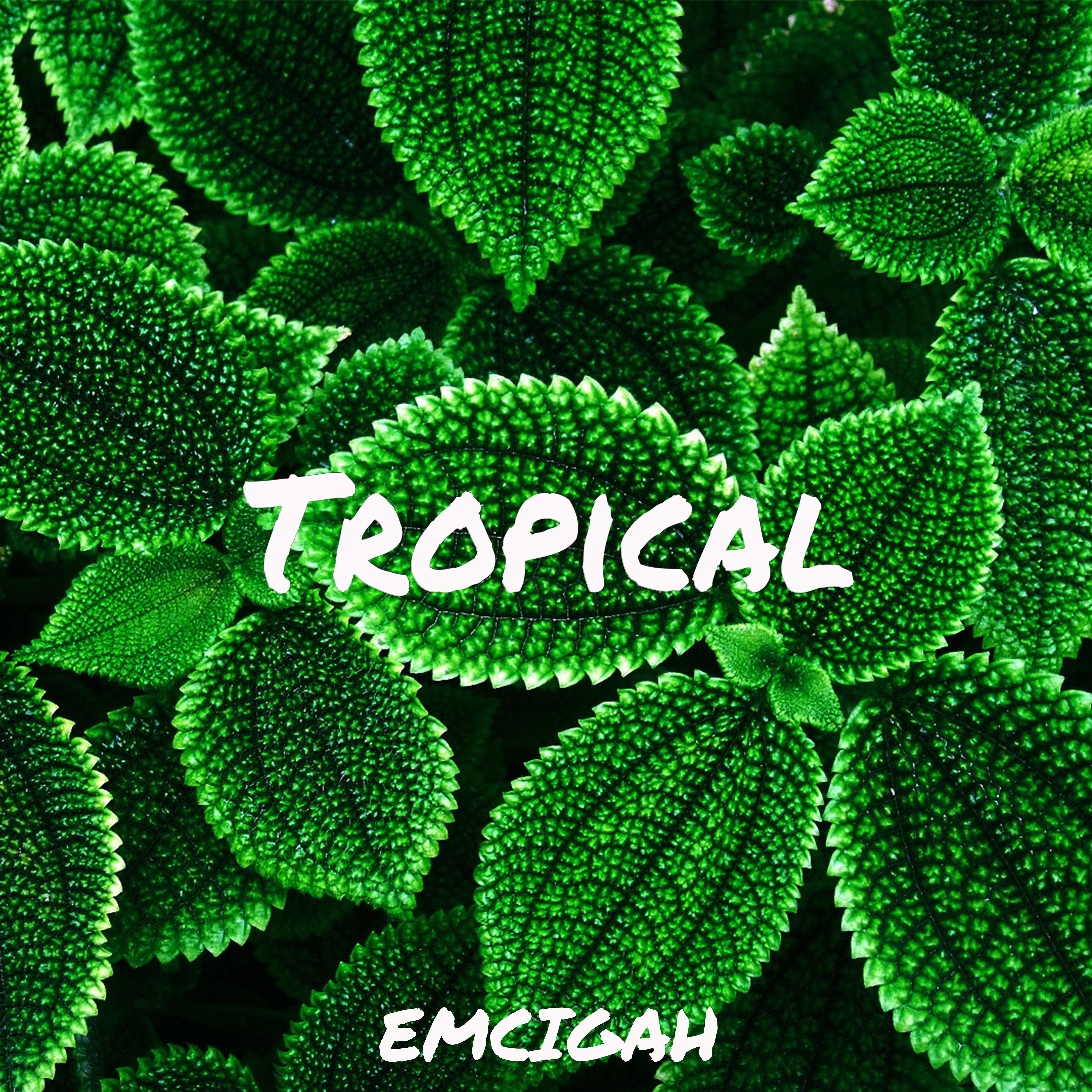 Tropical