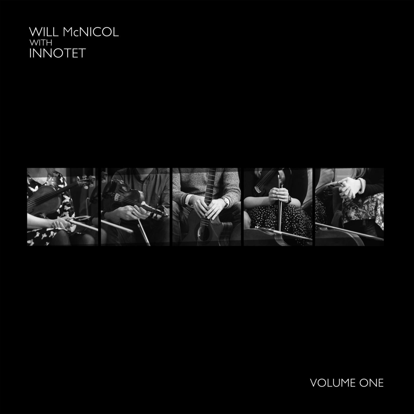 Will McNicol with Innotet, Vol. 1