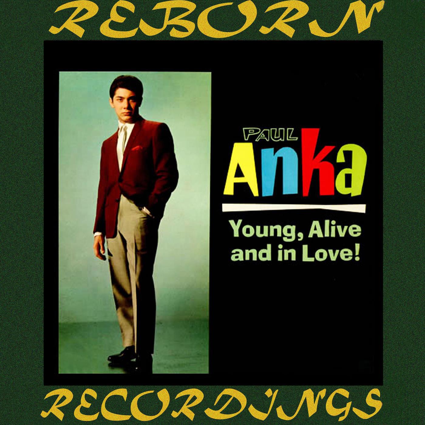 Young, Alive and In Love (HD Remastered)