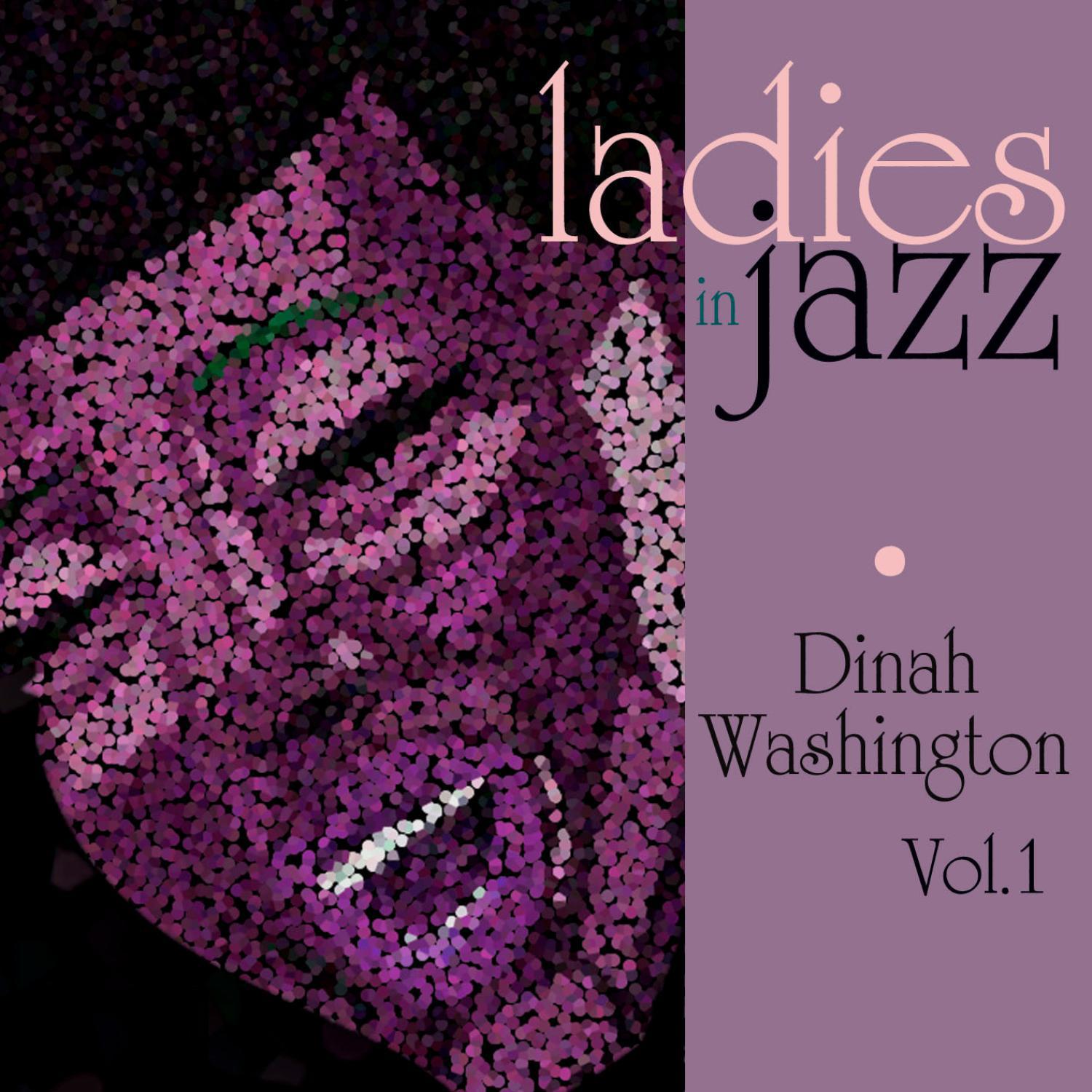 Ladies in Jazz - Dinah Washington