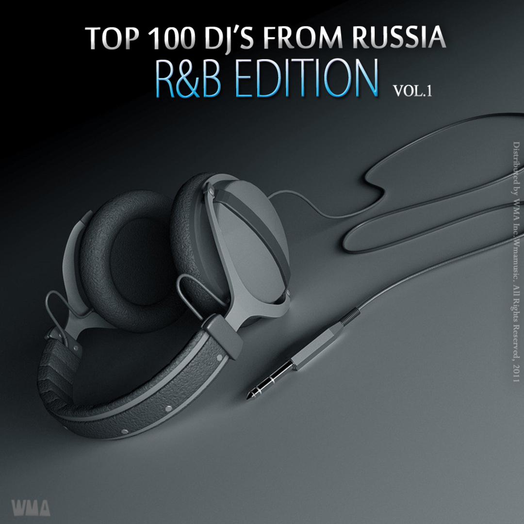 Top 100 DJ'S From Russia - R&B Edition
