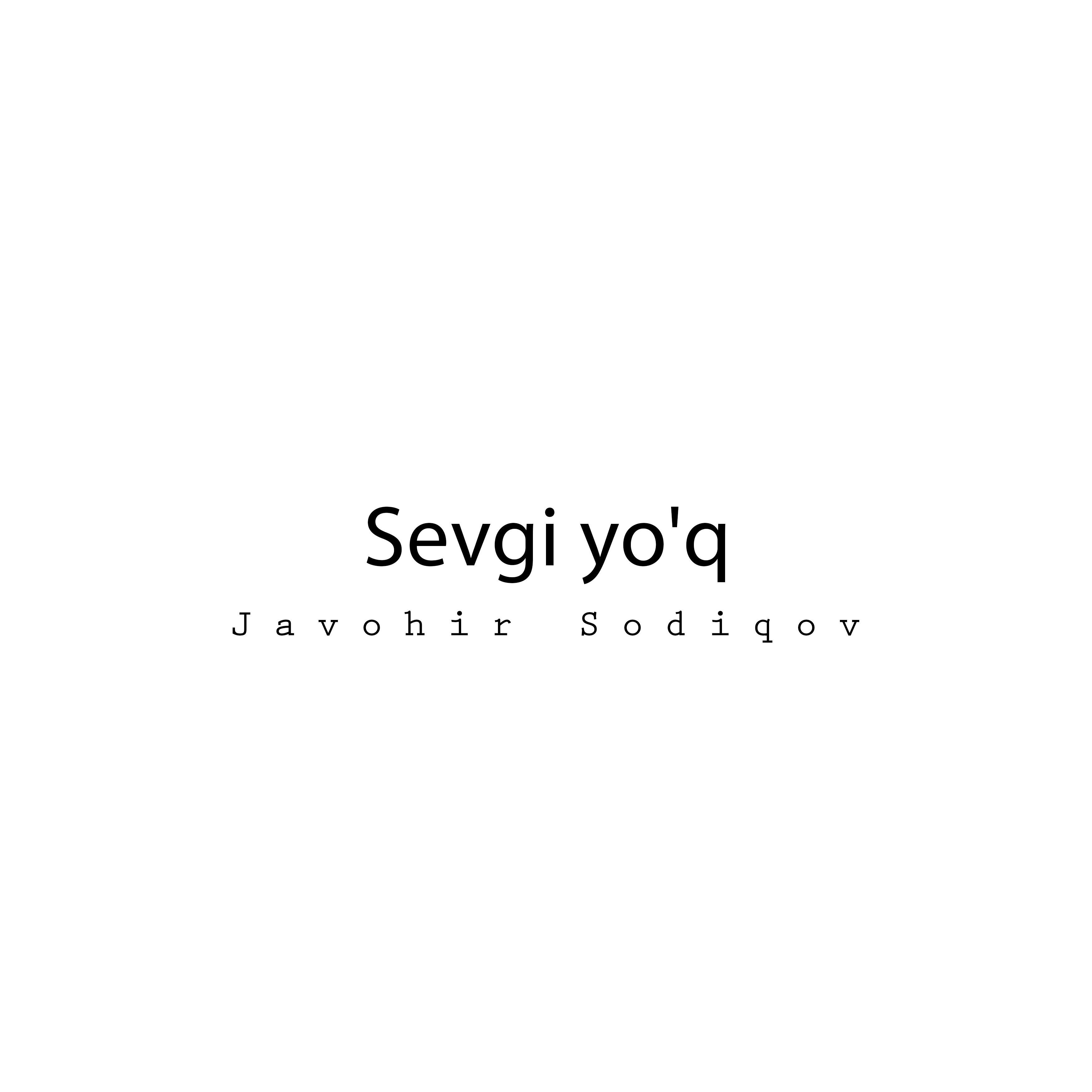 Sevgi Yo'q