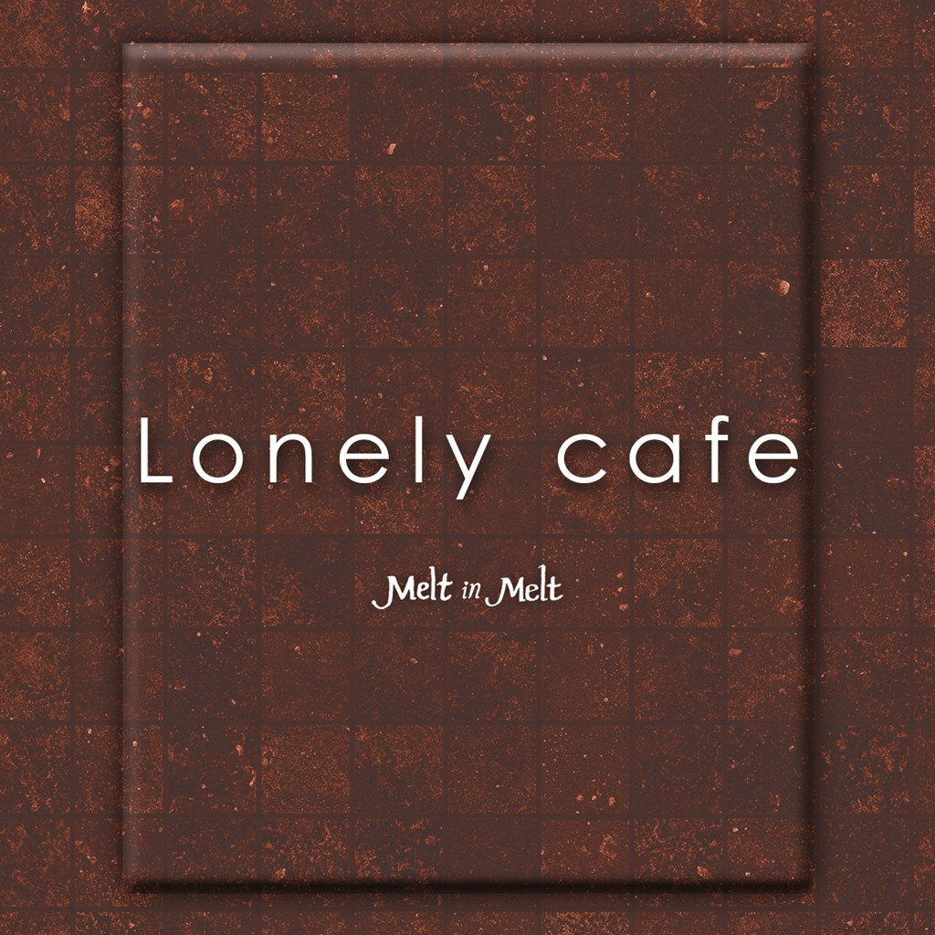 Lonely Cafe