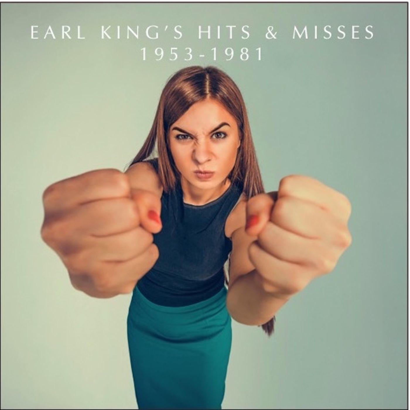 Earl King's Hits & Misses 1953-1981