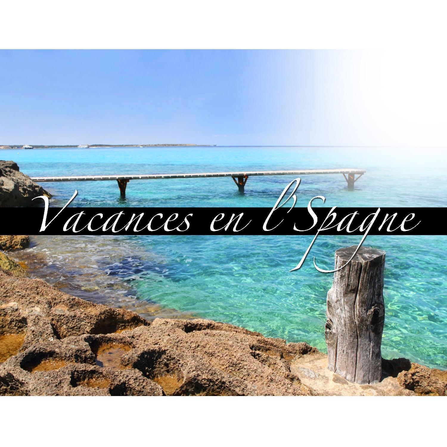 Vacances en l Espagne