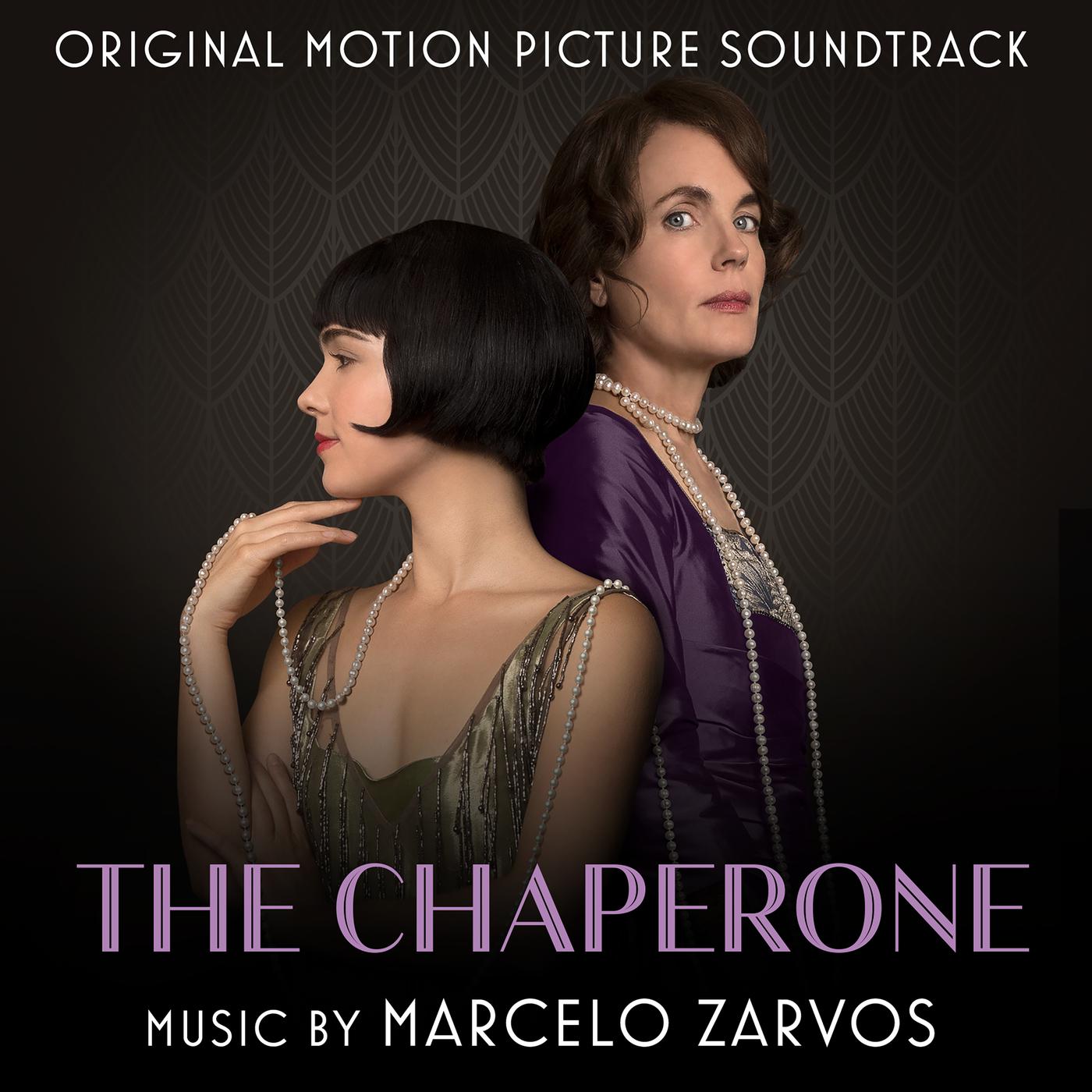 The Chaperone (Original Motion Picture Soundtrack)