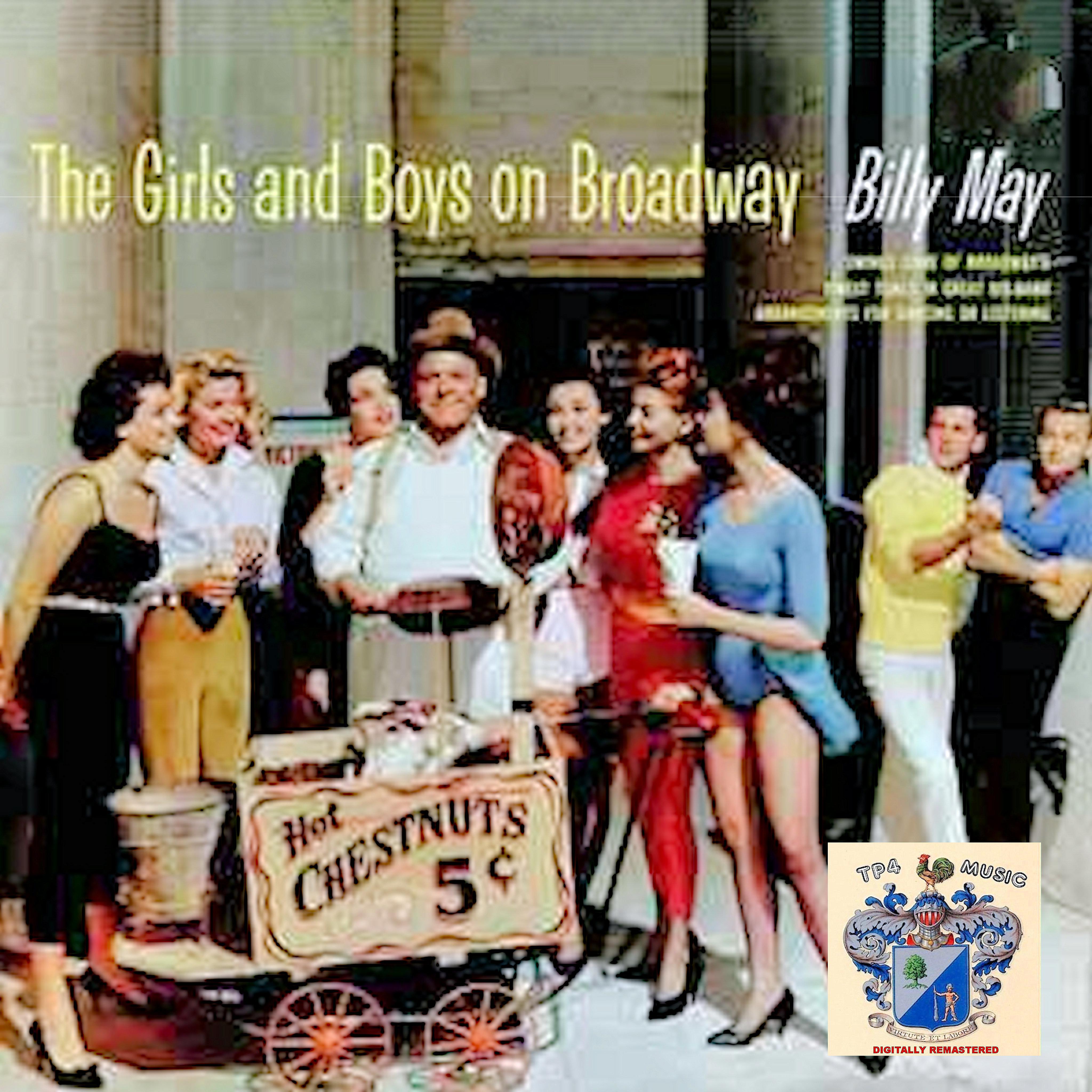The Girls and Boys on Broadway