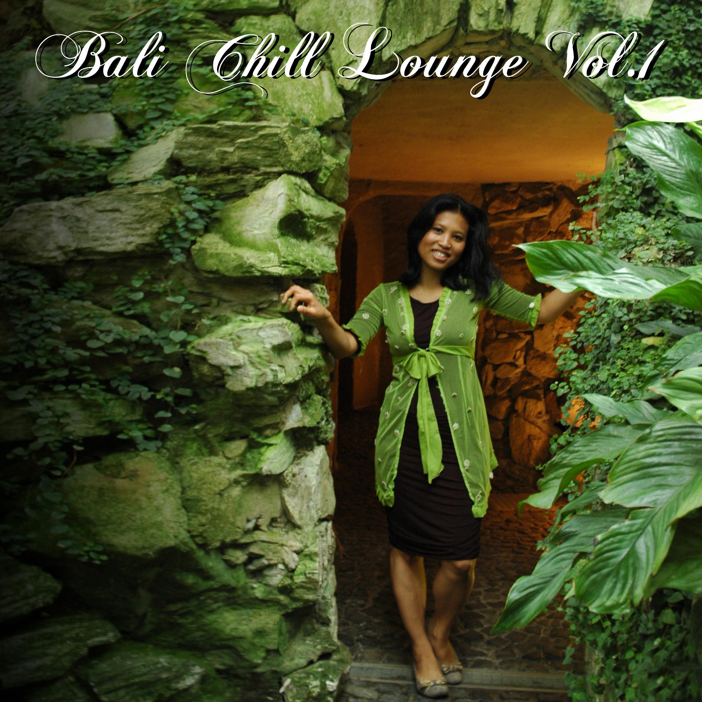 Bali Chill Lounge, Vol. 1