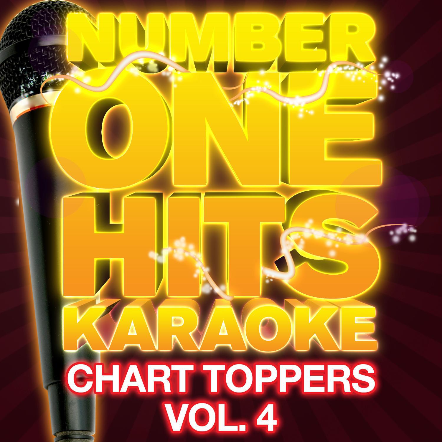 Number One Hits Karaoke: Chart Toppers Vol. 4