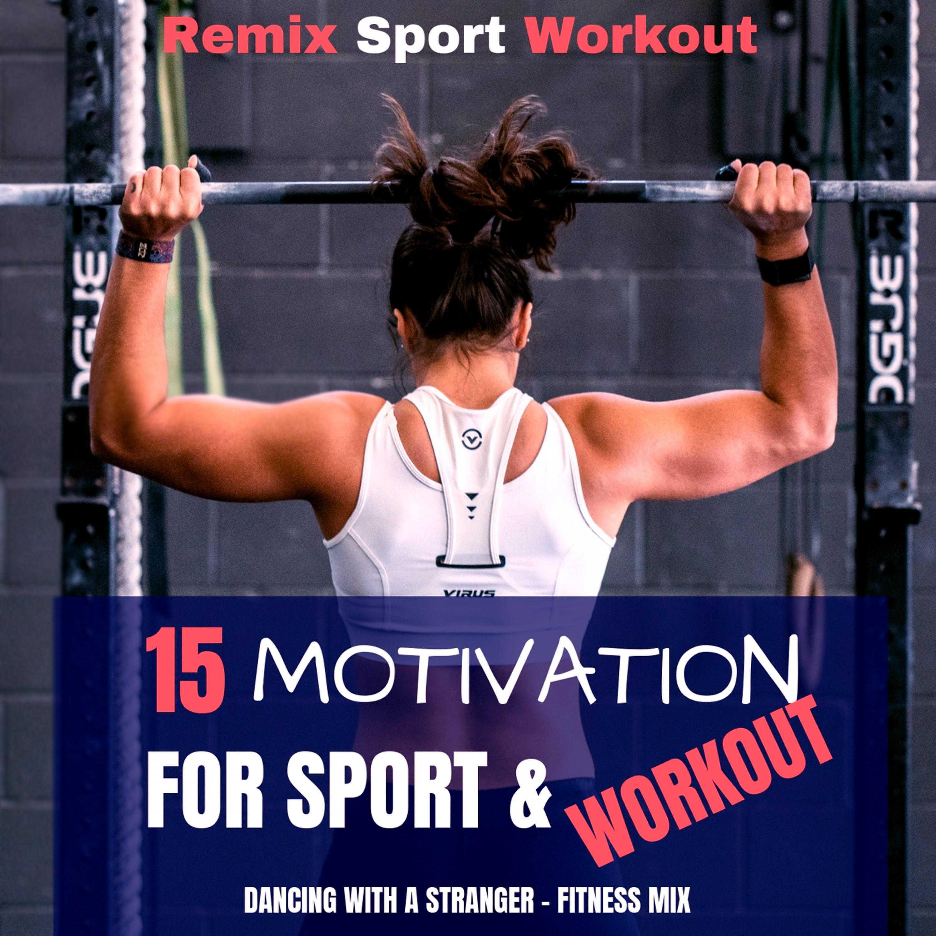 15 Motivation for Sport & Workout
