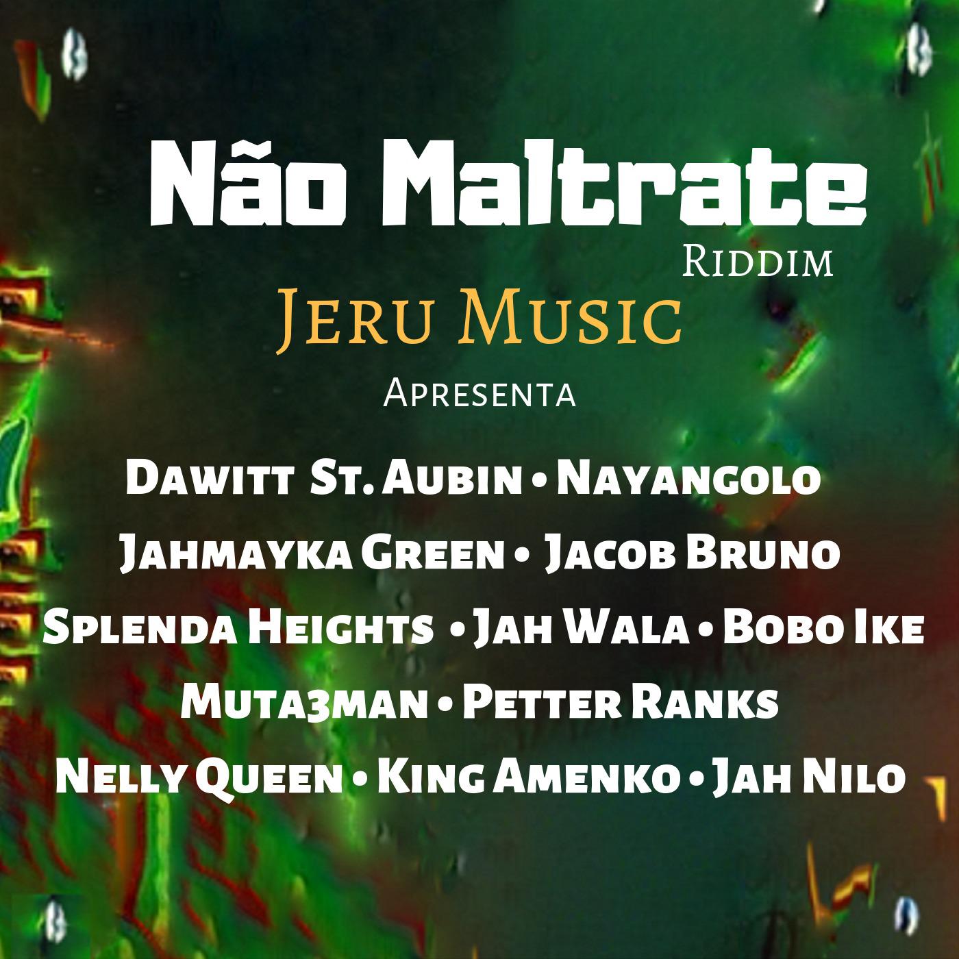N o Maltrate Riddim
