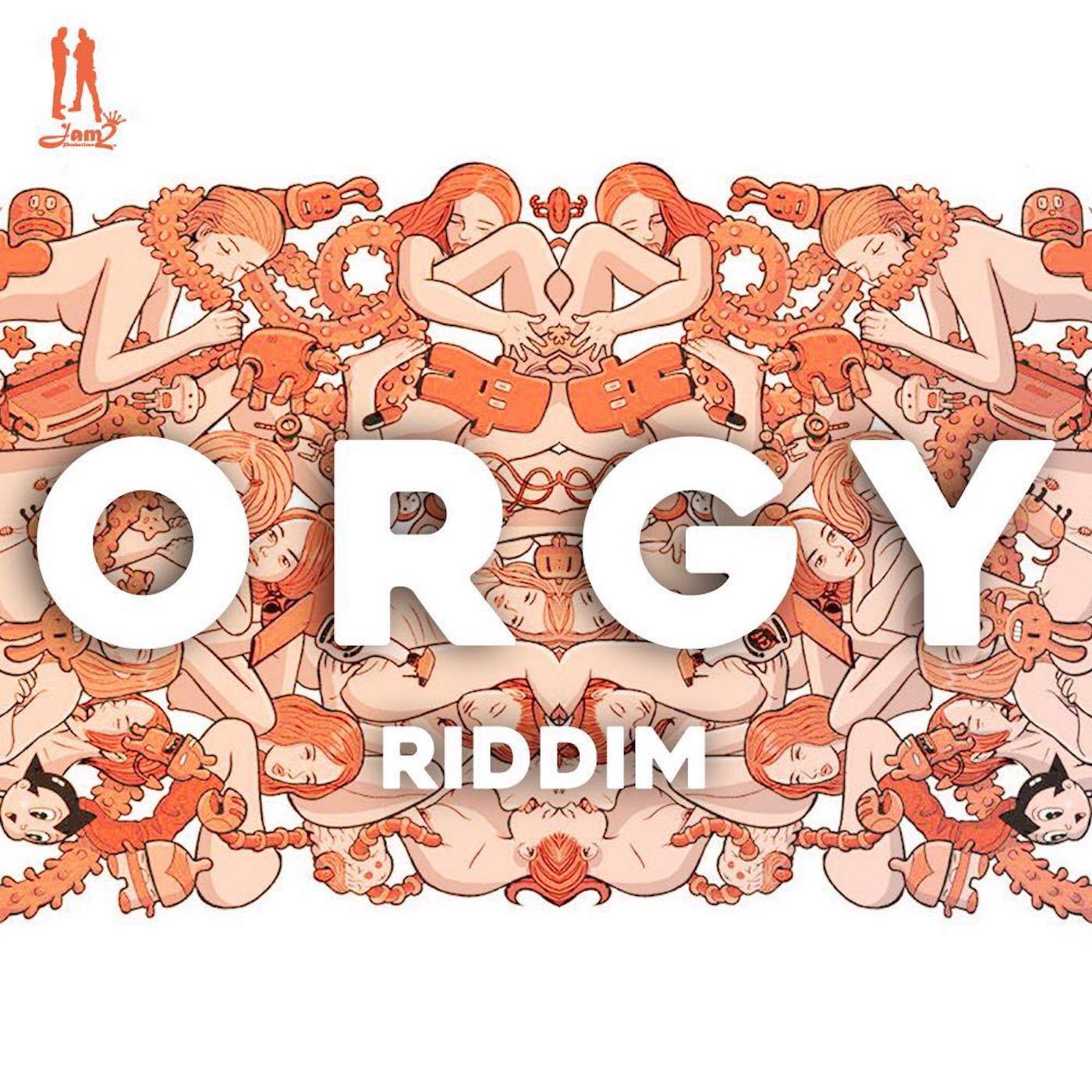 Orgy Riddim