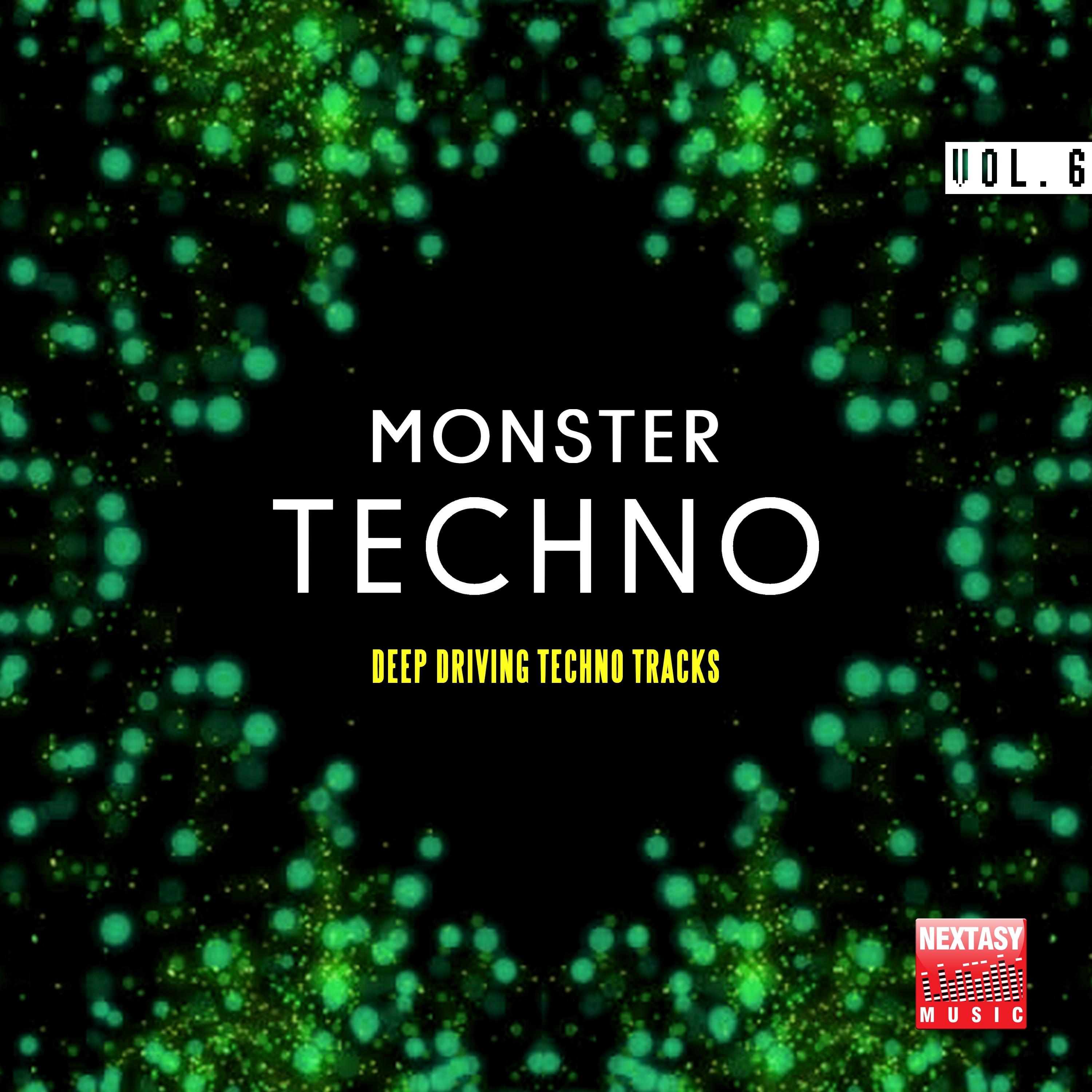 Monster Techno, Vol. 6 (Deep Driving Techno Tracks)