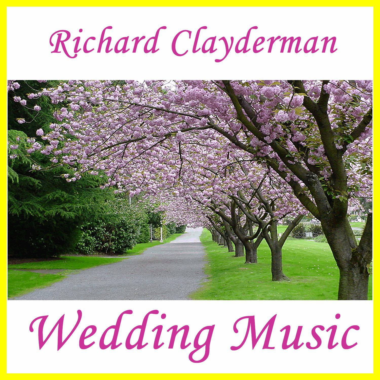 Richard Clayderman: Wedding Music