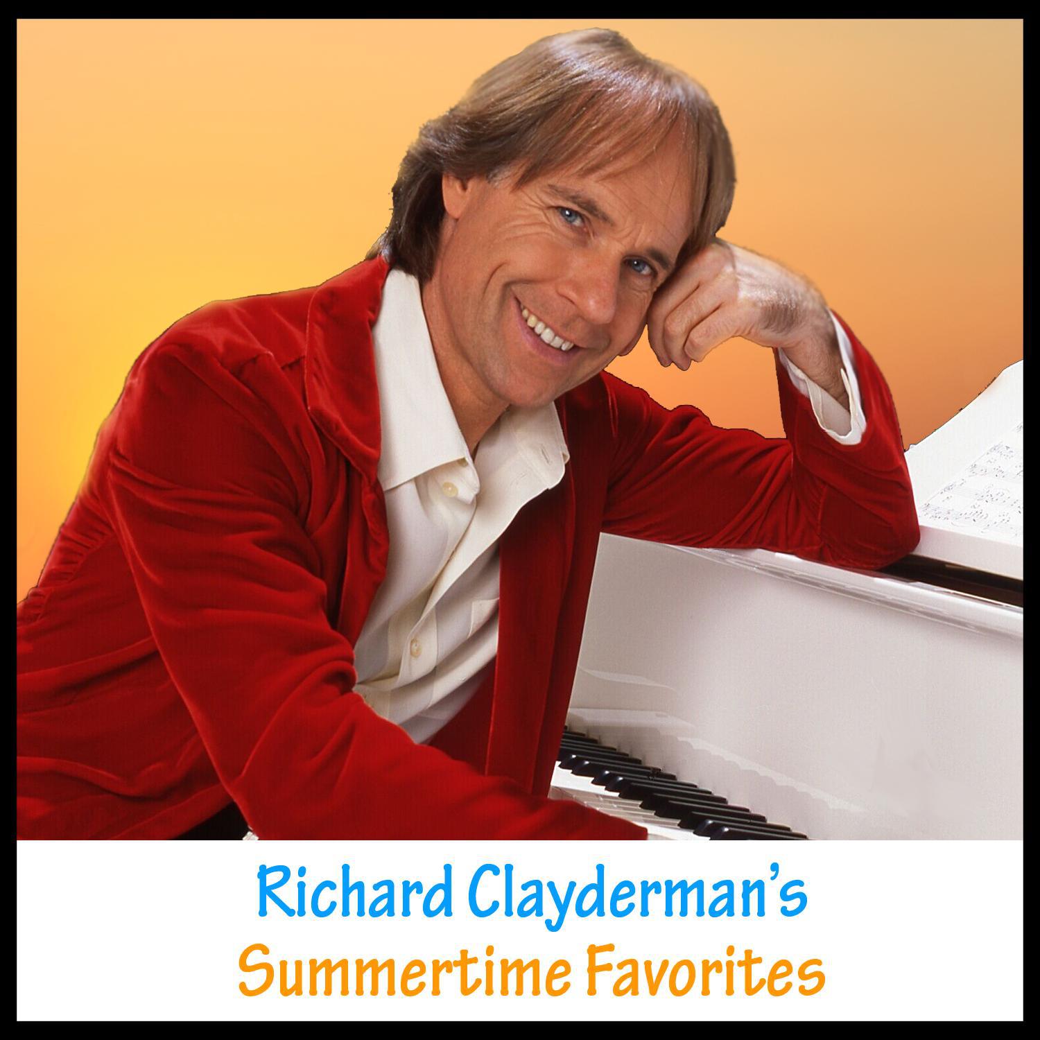 Relaxing Summer Music: 30 of Richard Clayderman's Best Songs