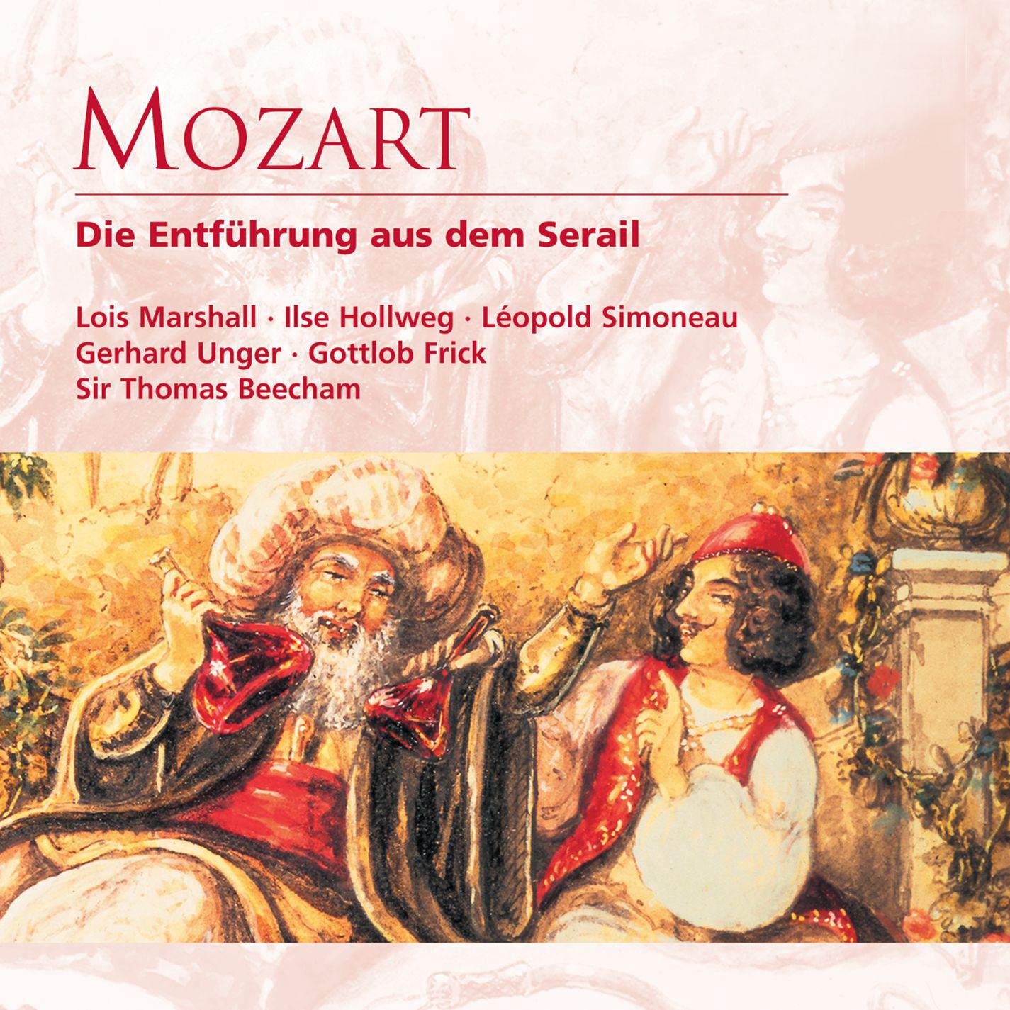 Mozart: Die Entfü hrung aus dem Serail
