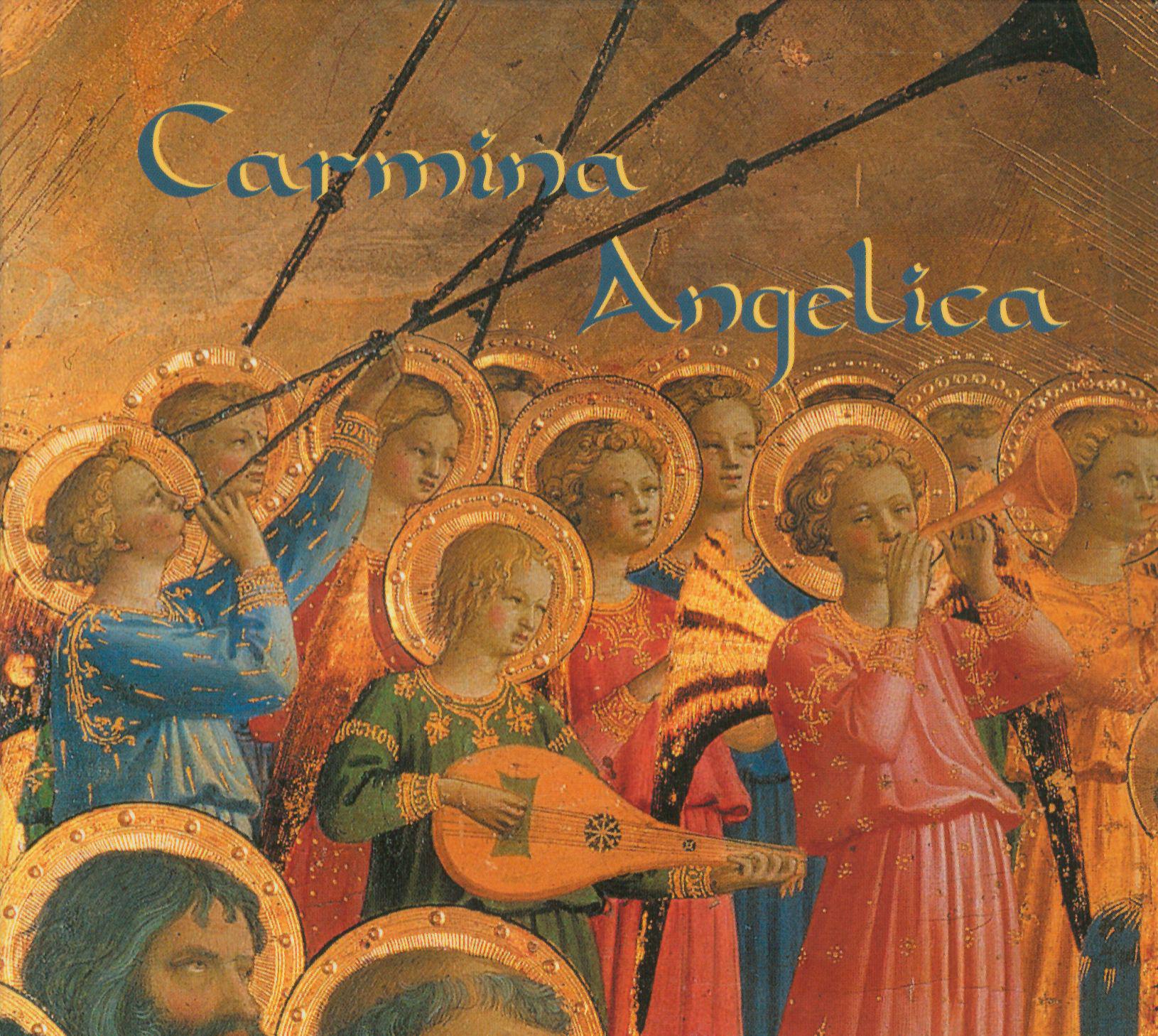 Carmina Angelica: The Concert of Angels