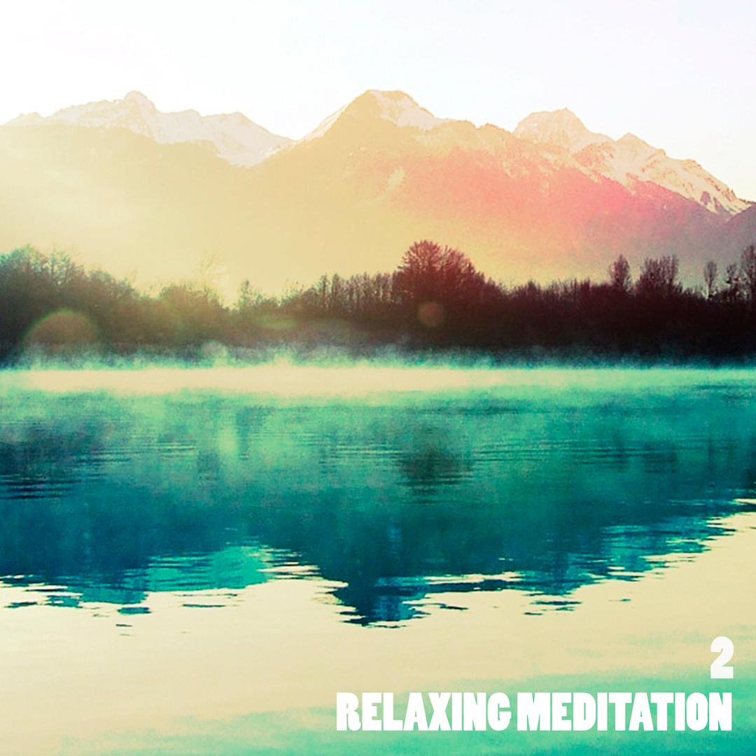 Relaxing Meditation 2