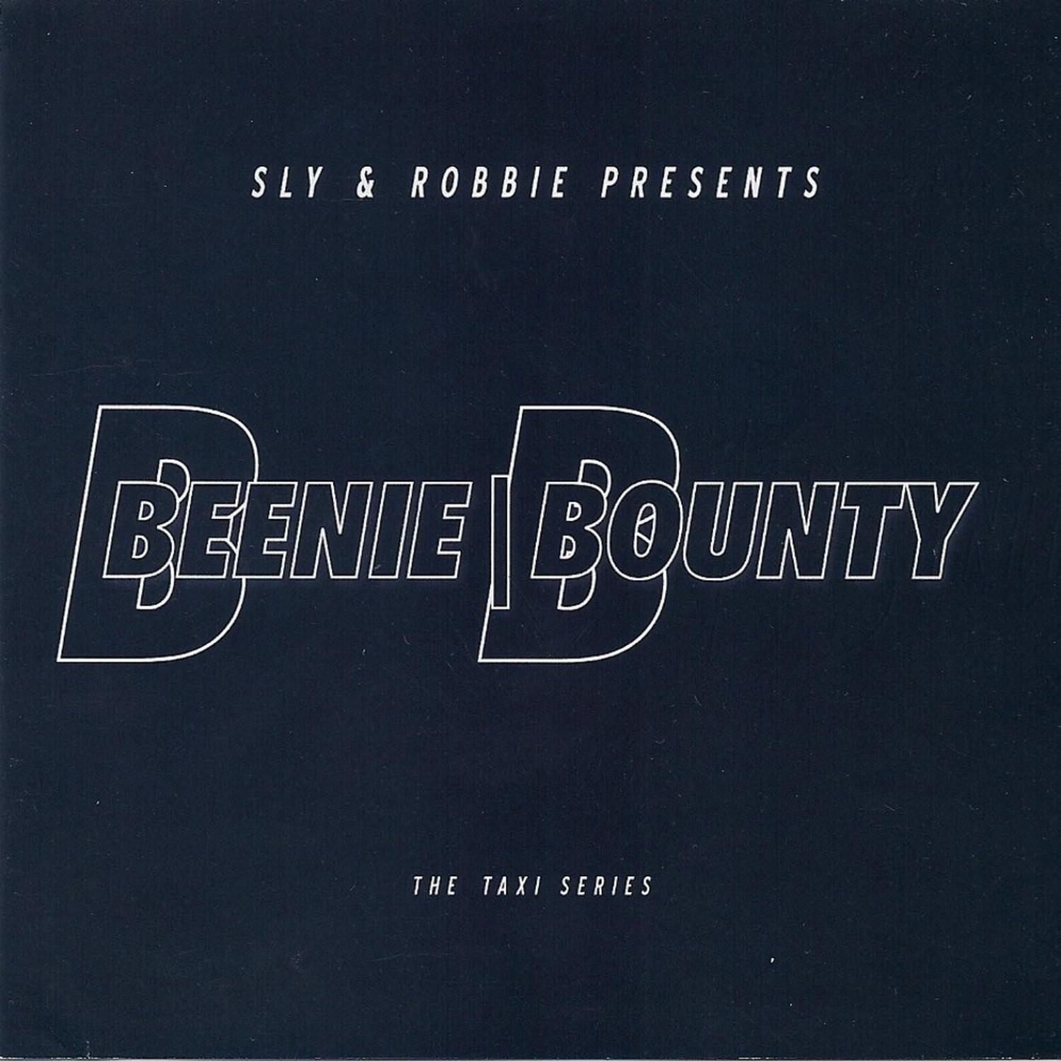 Sly & Robbie presents Beenie \ Bounty: The Taxi Series