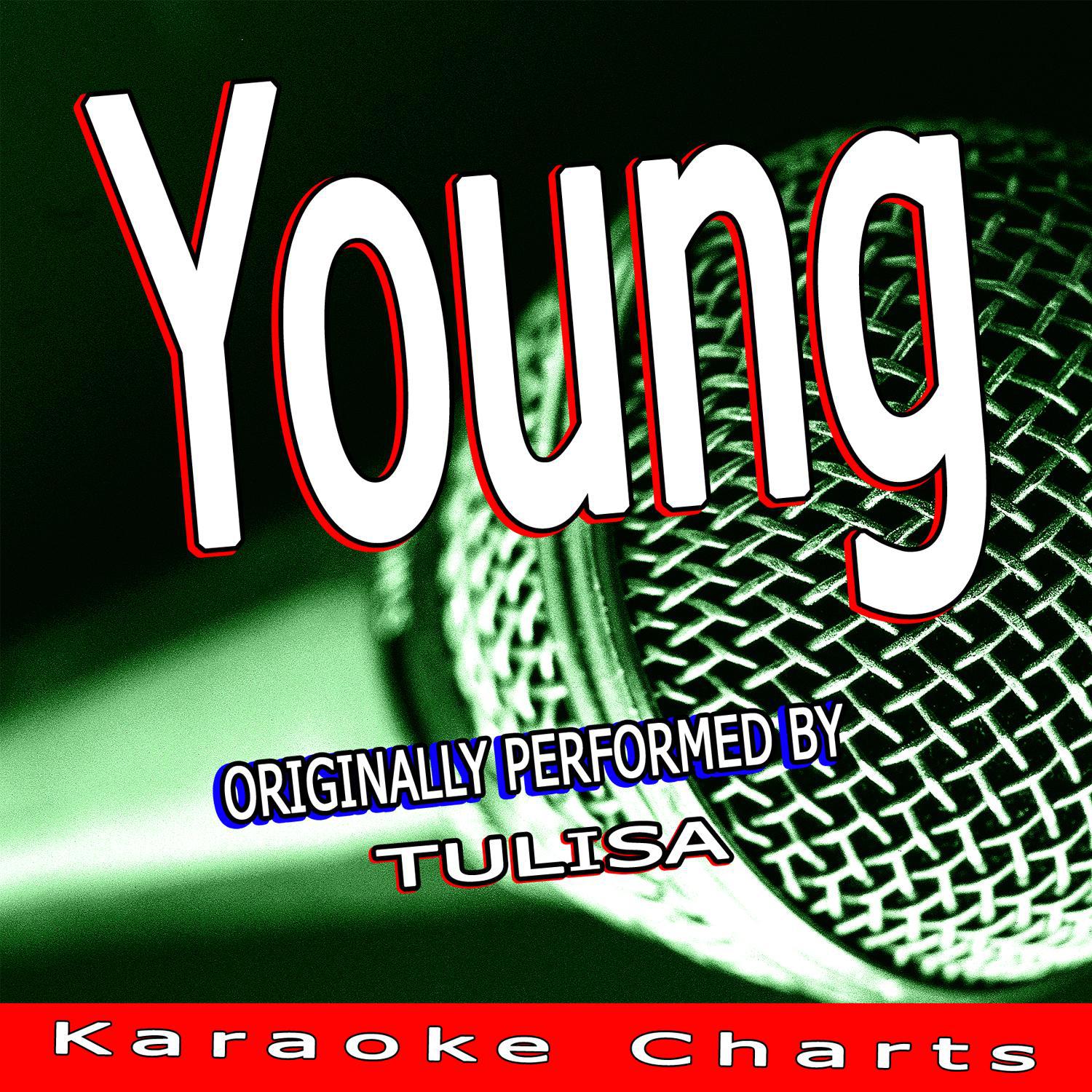 Young (Tulisa Tribute)