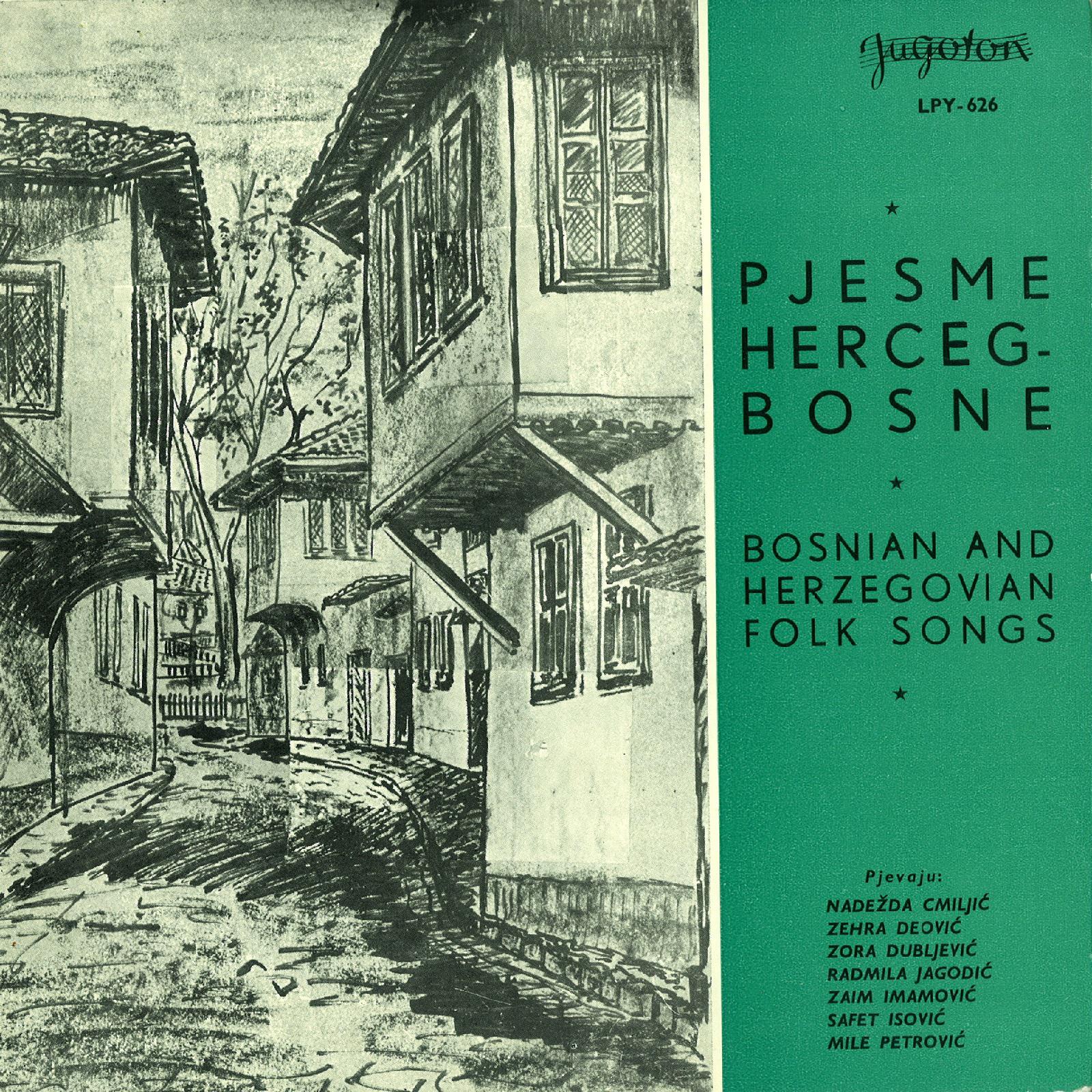 Pjesme I Plesovi Iz Bosne I Hercegovine