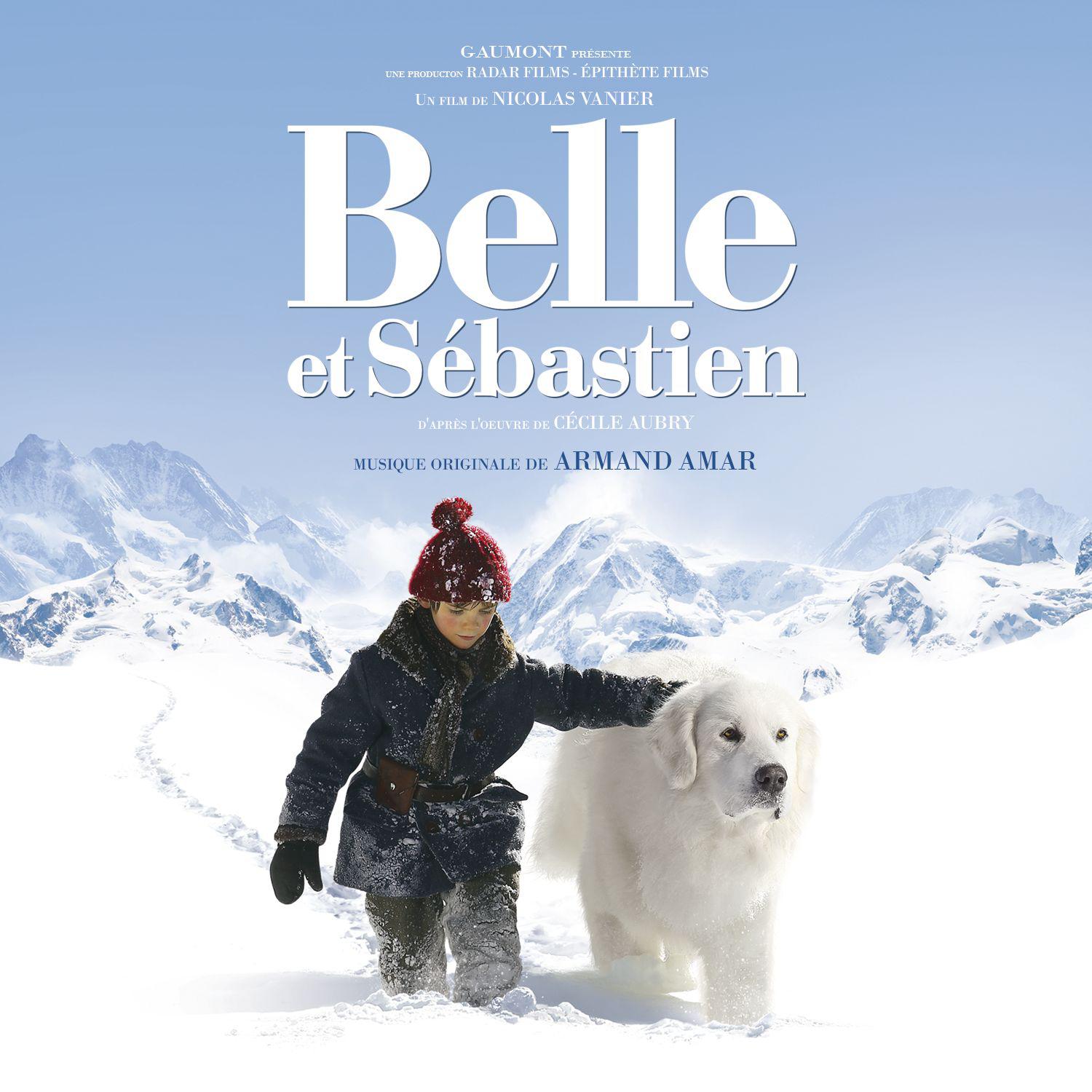 Belle et Se bastien Original Motion Picture Soundtrack