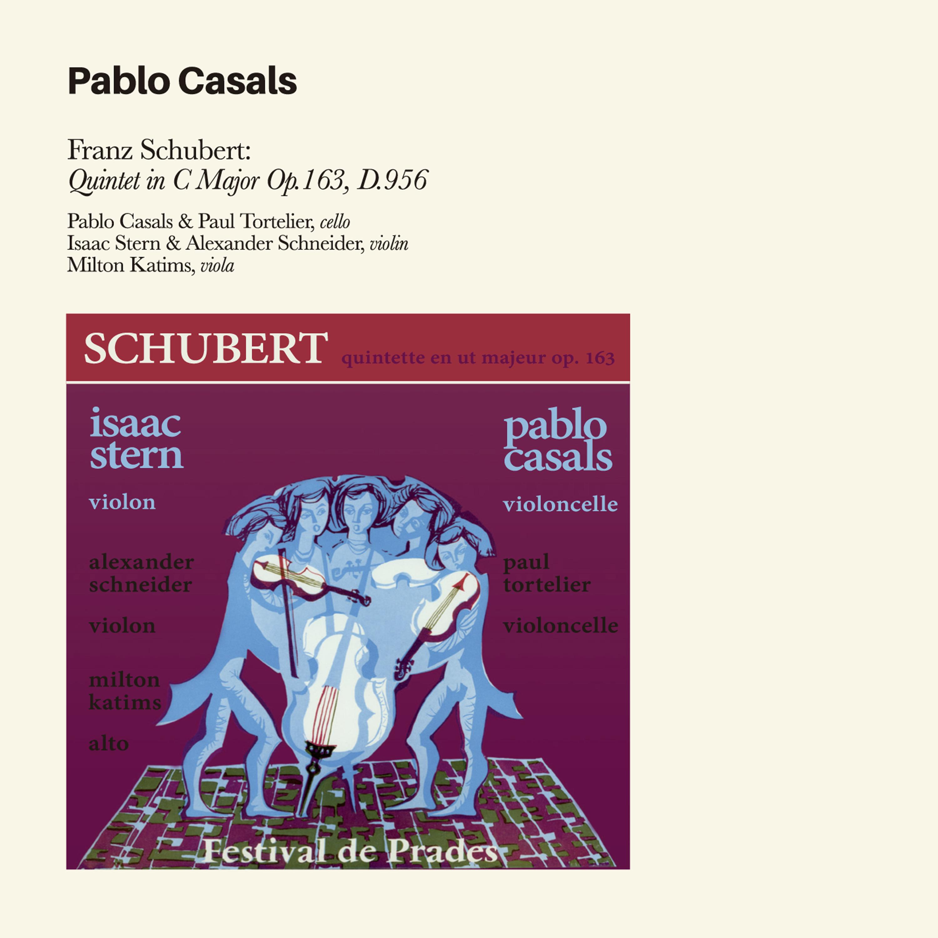 Franz Schubert: Quintet in C Major Op. 163, D. 956 (Bonus Track Version)