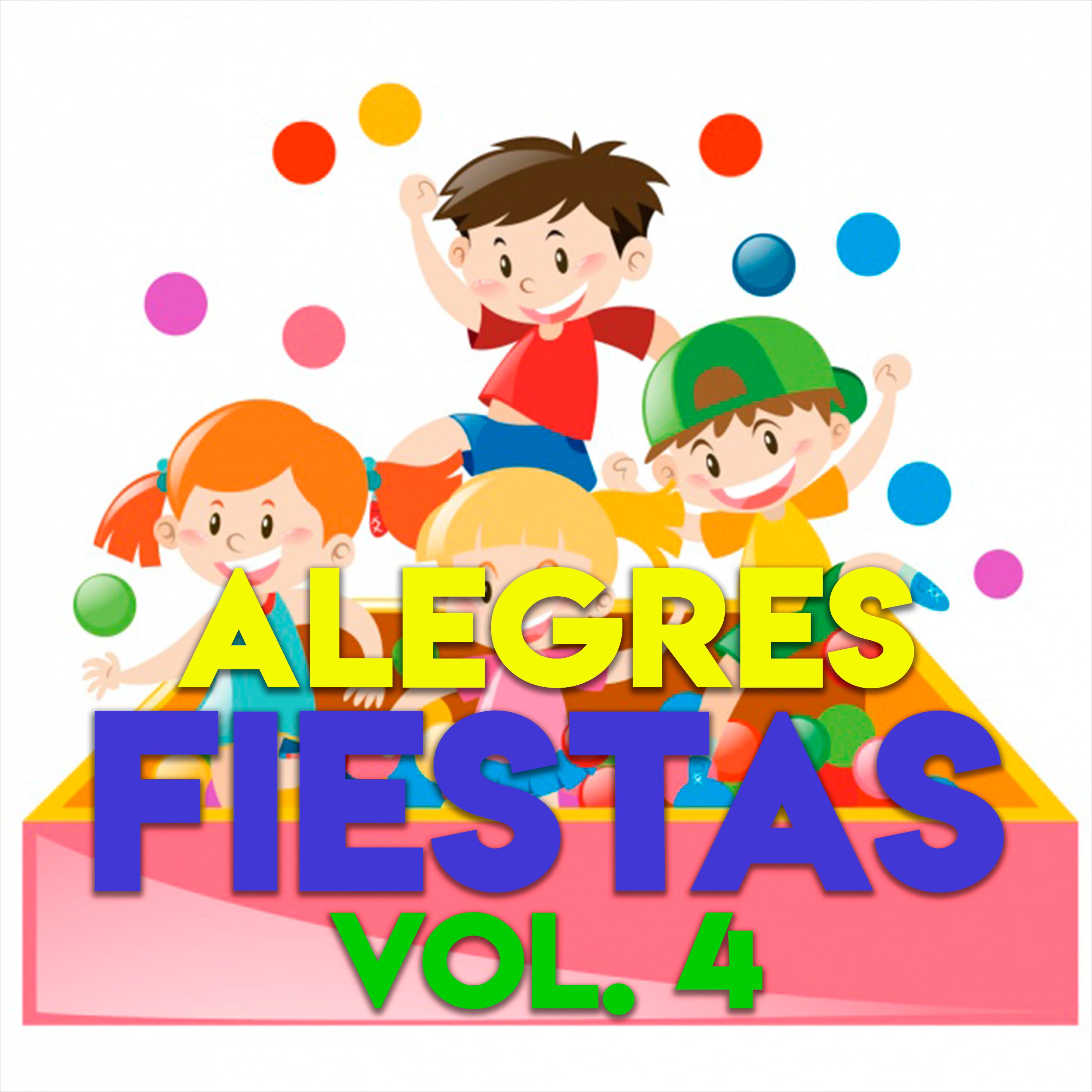 Alegras Fiestas, Vol. 4