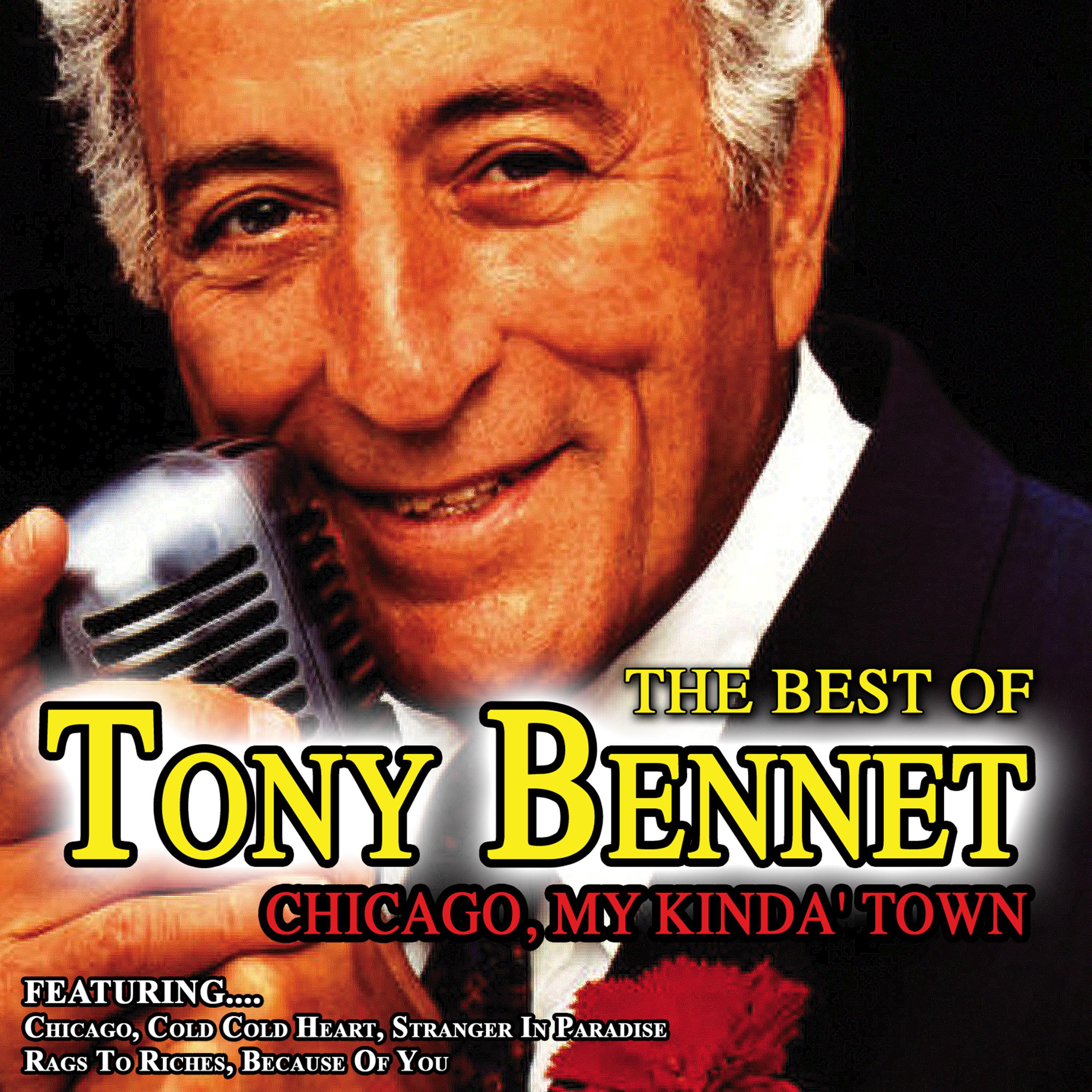 Chicago,My Kinda' Town - The Best of Tony Bennett