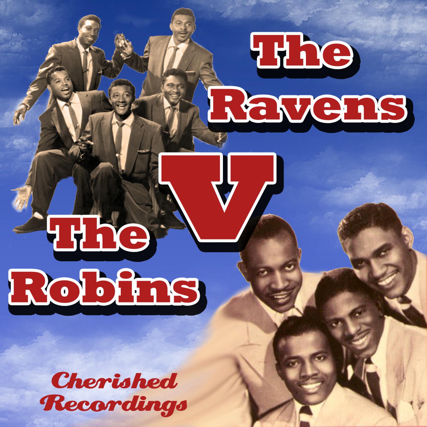 The Robins V The Ravens