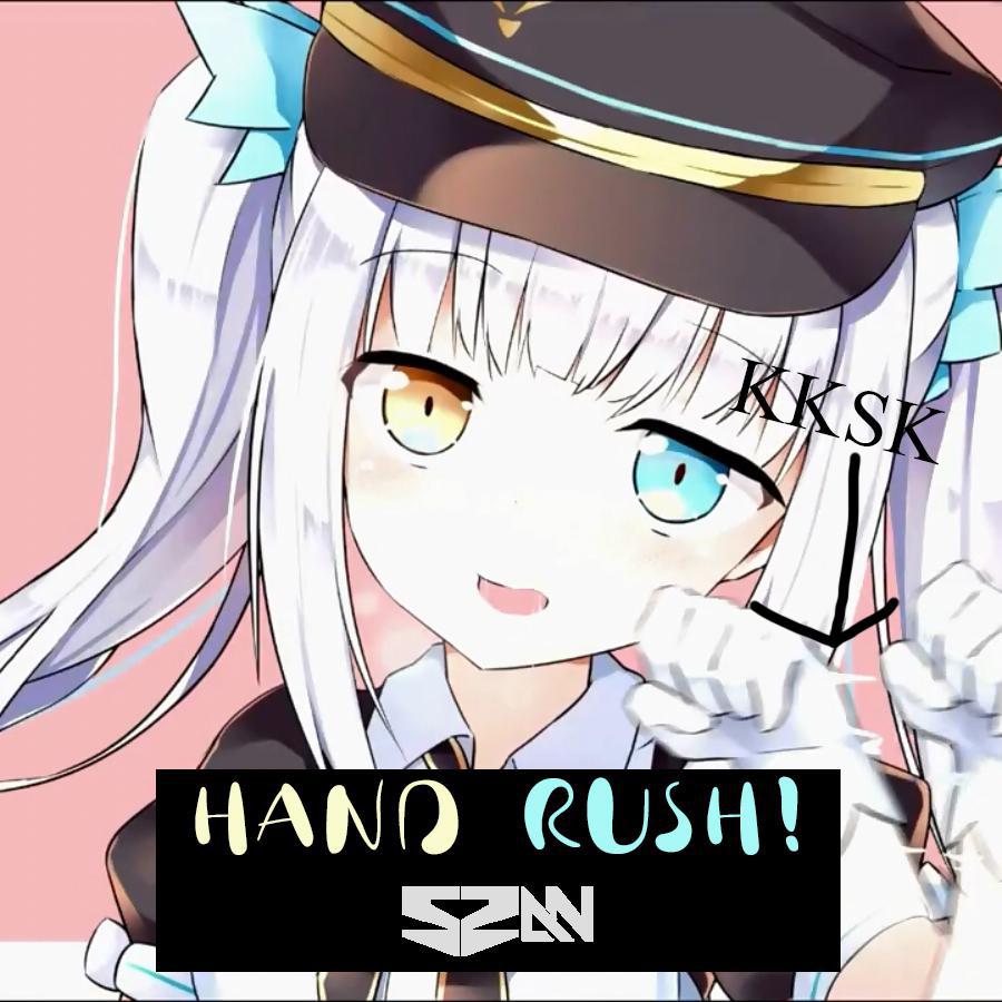 HAND RUSH!