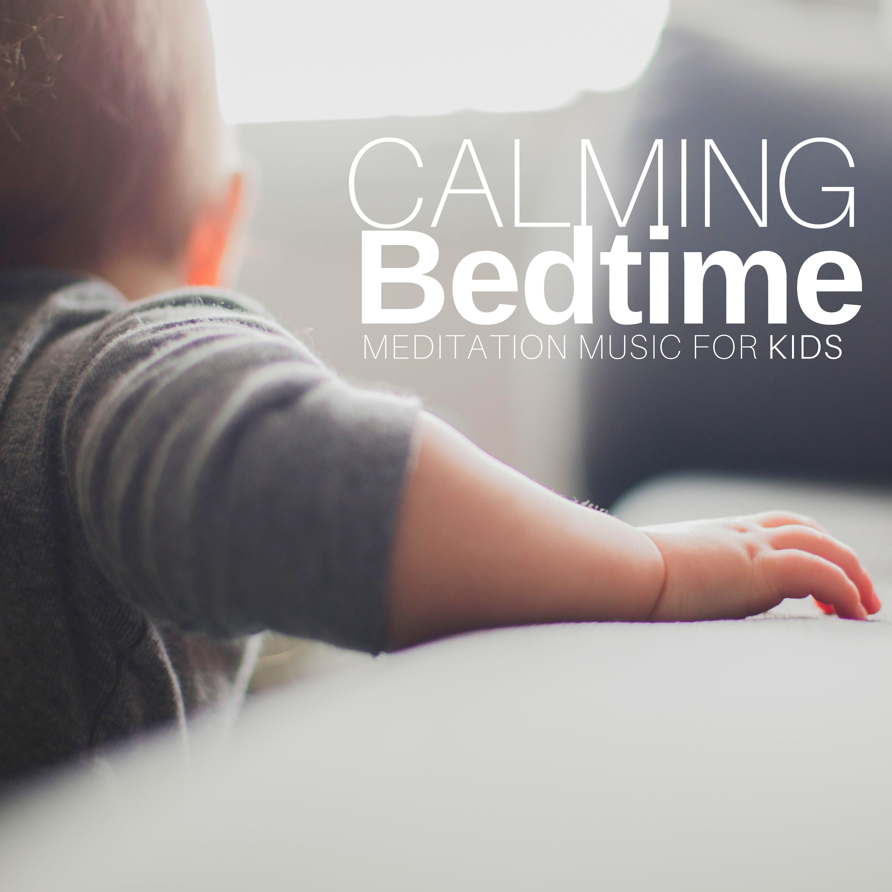 Calming Bedtime Meditation Music for Kids