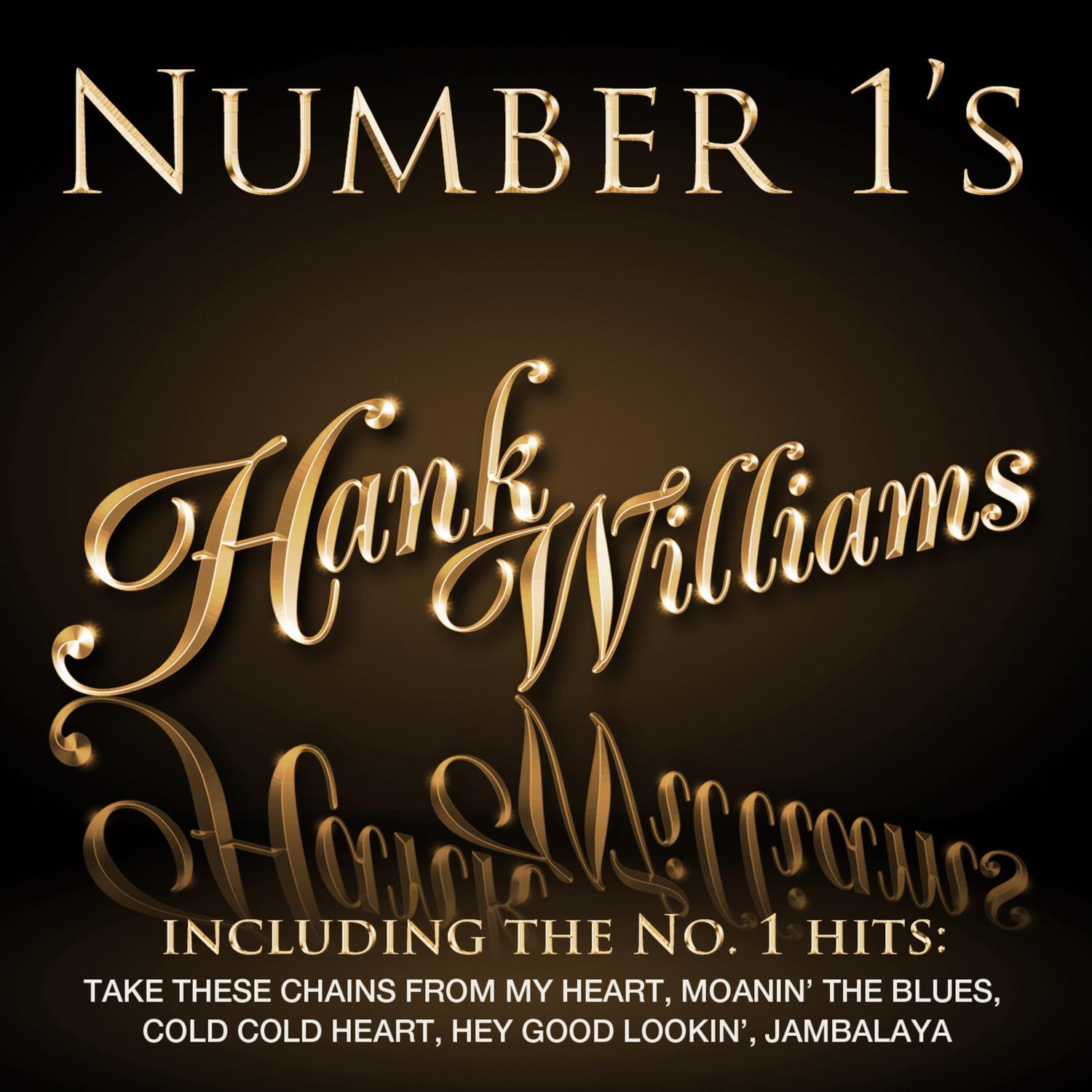 Number 1 s  Hank Williams