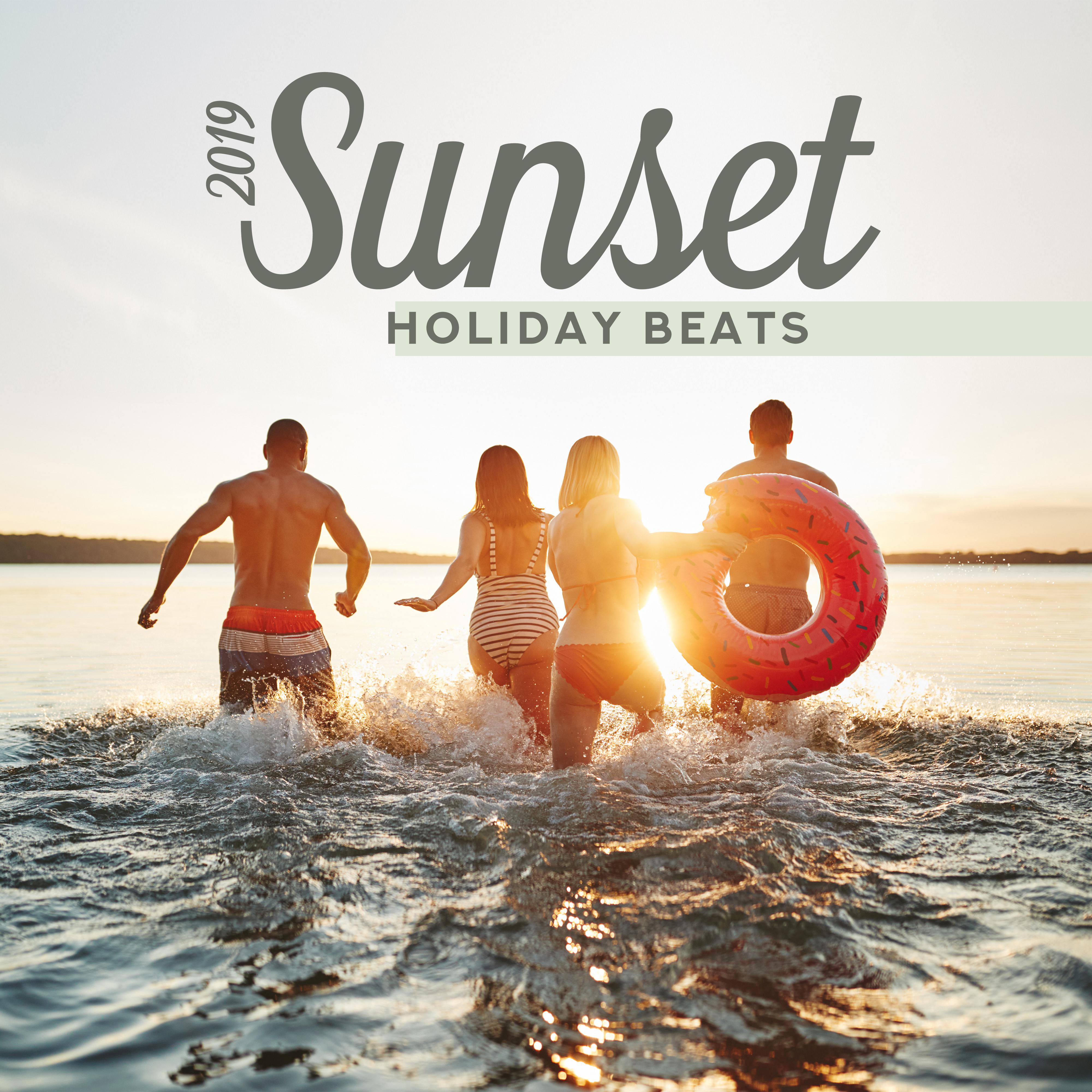 2019 Sunset Holiday Beats: 15 Chillout Songs for Relaxing on the Beach