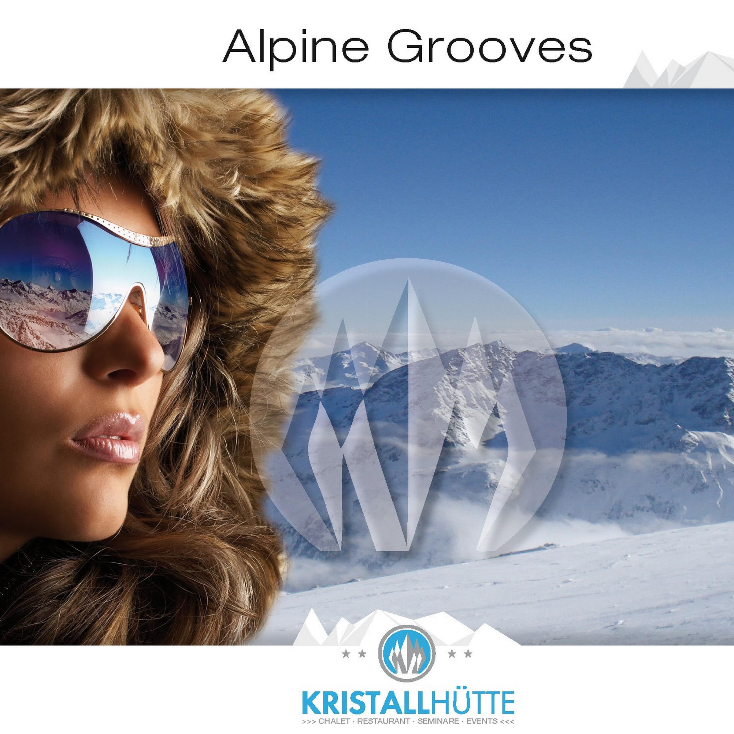 Alpine Grooves, Vol. 1 Kristallhü tte