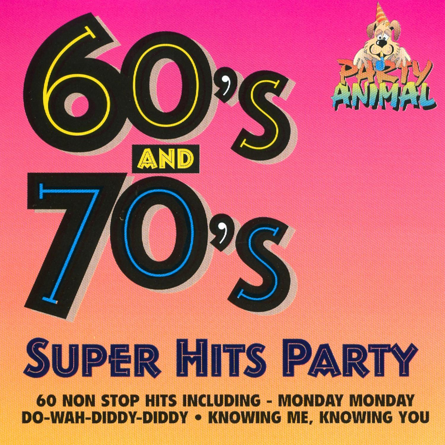 60's And 70's Super Hits Party