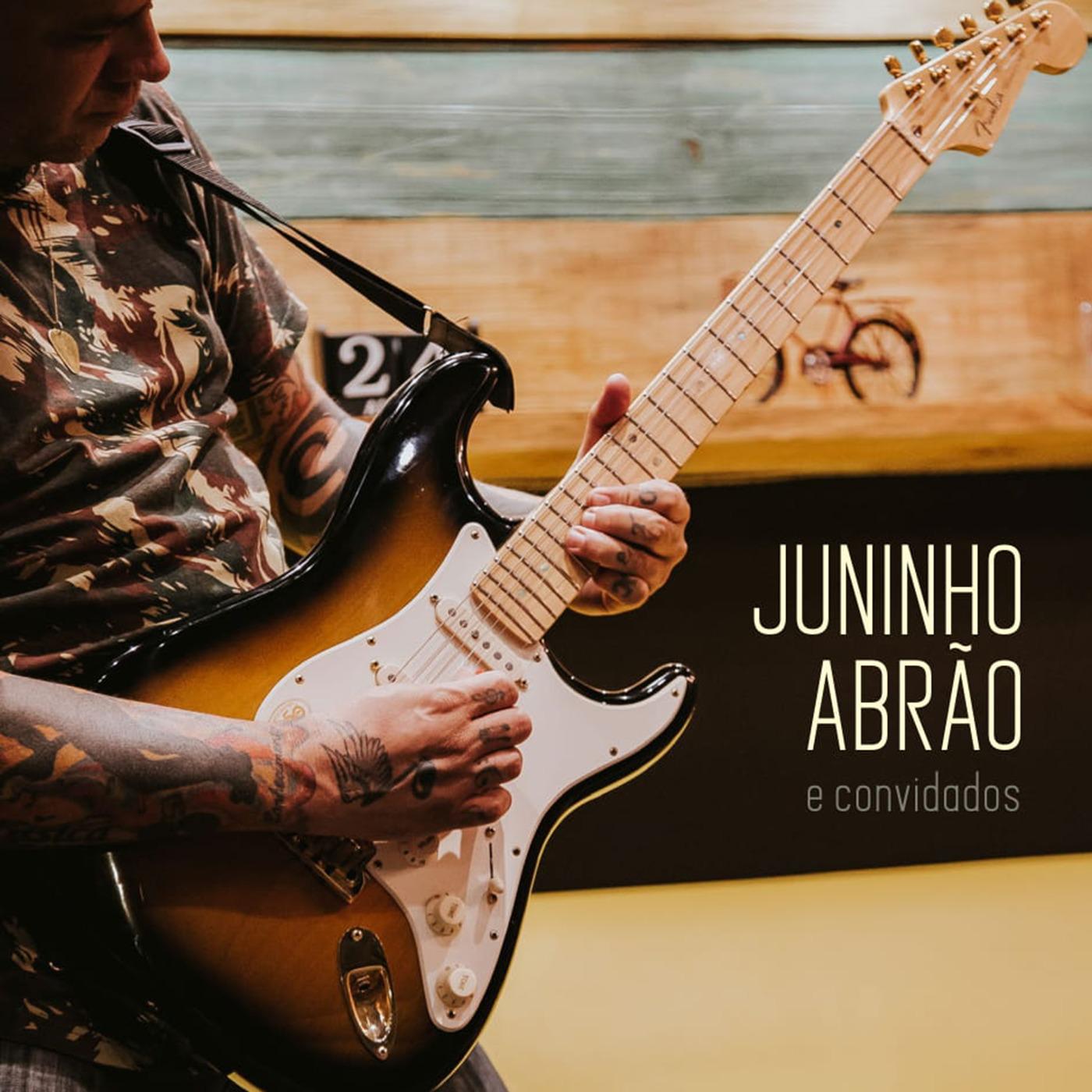 Juninho Abr o e Convidados