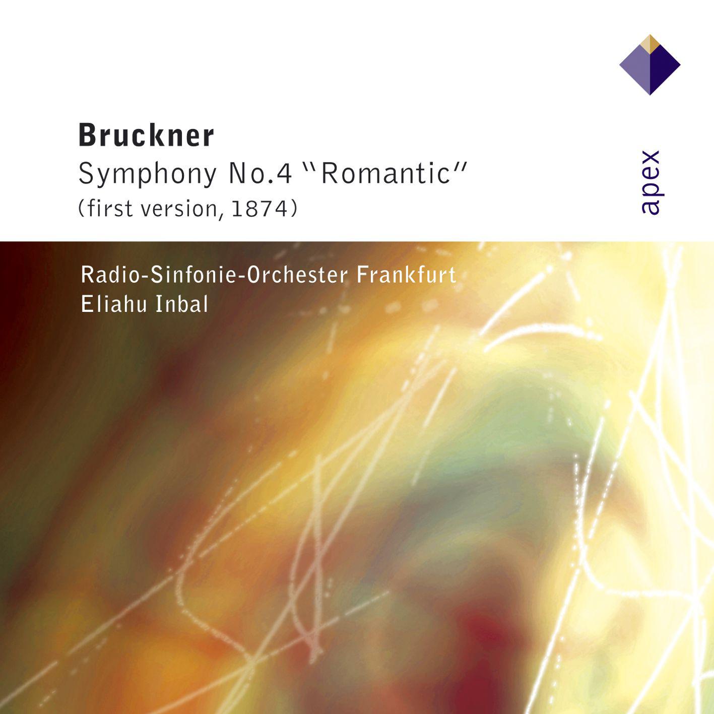 Bruckner : Symphony No.4 - Apex